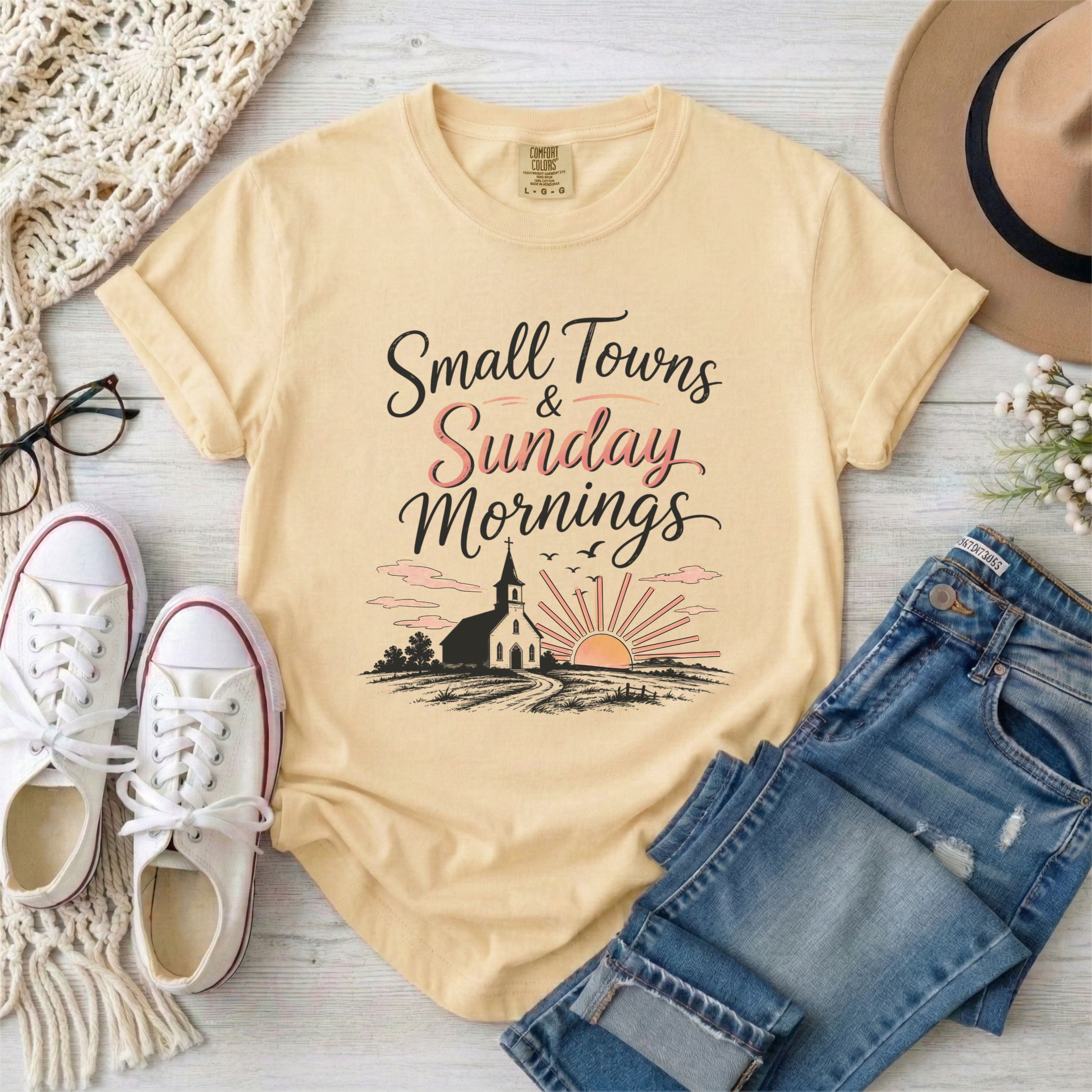 Small Towns & Sunday Mornings Christian T-shirt