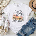 Raised on Jesus and Dirt Roads Christian T-shirt