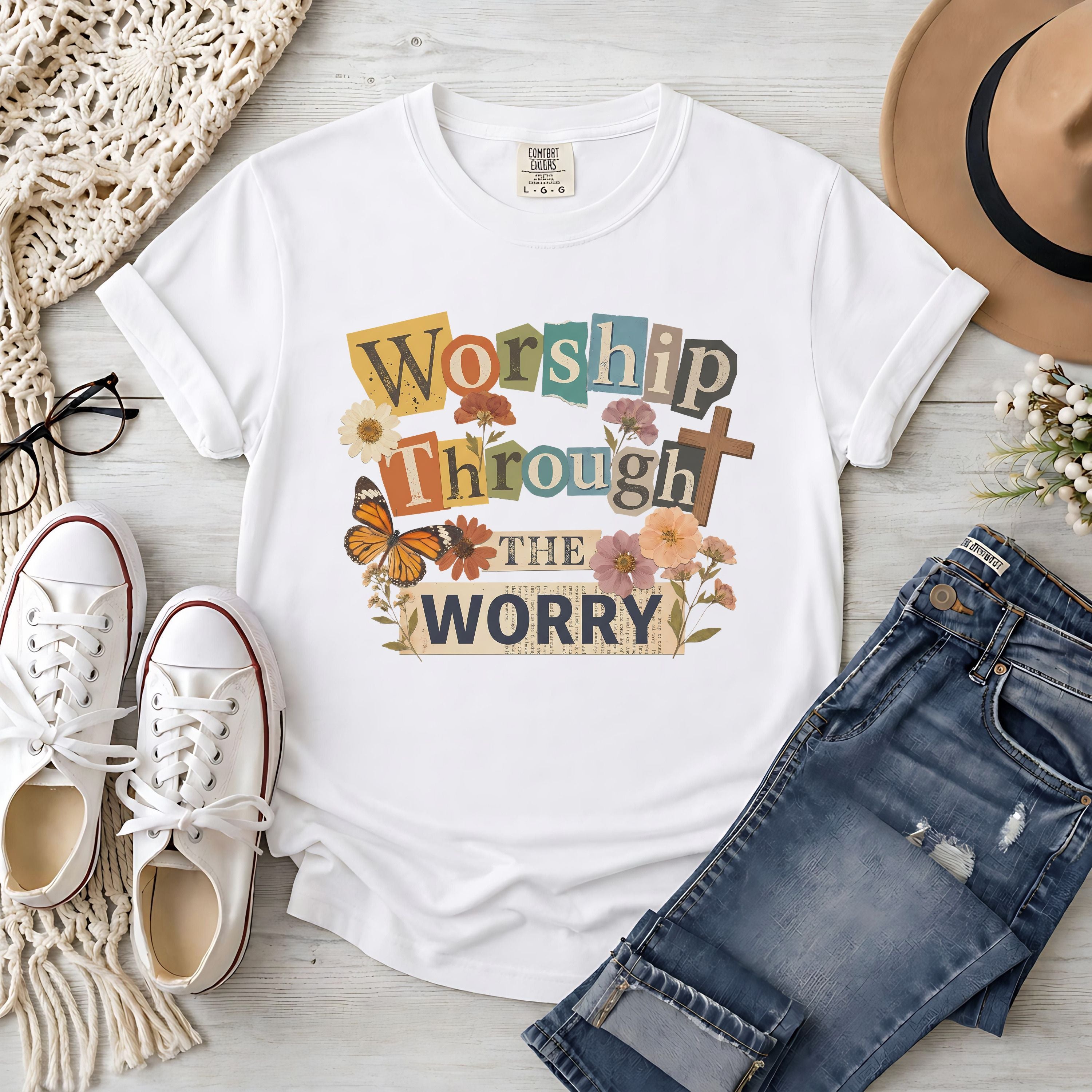 Worship Through the Worry T-Shirt