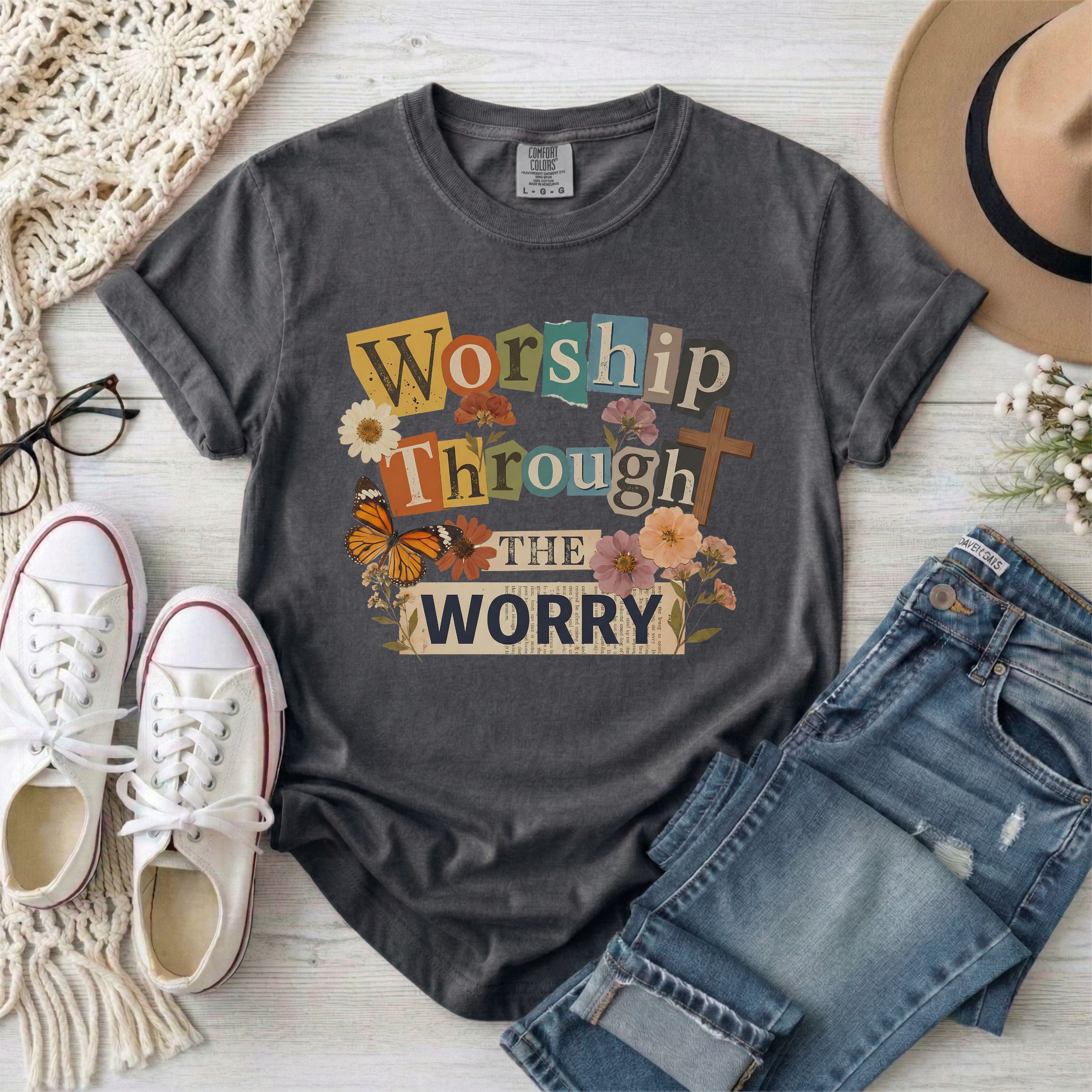 Worship Through the Worry T-Shirt