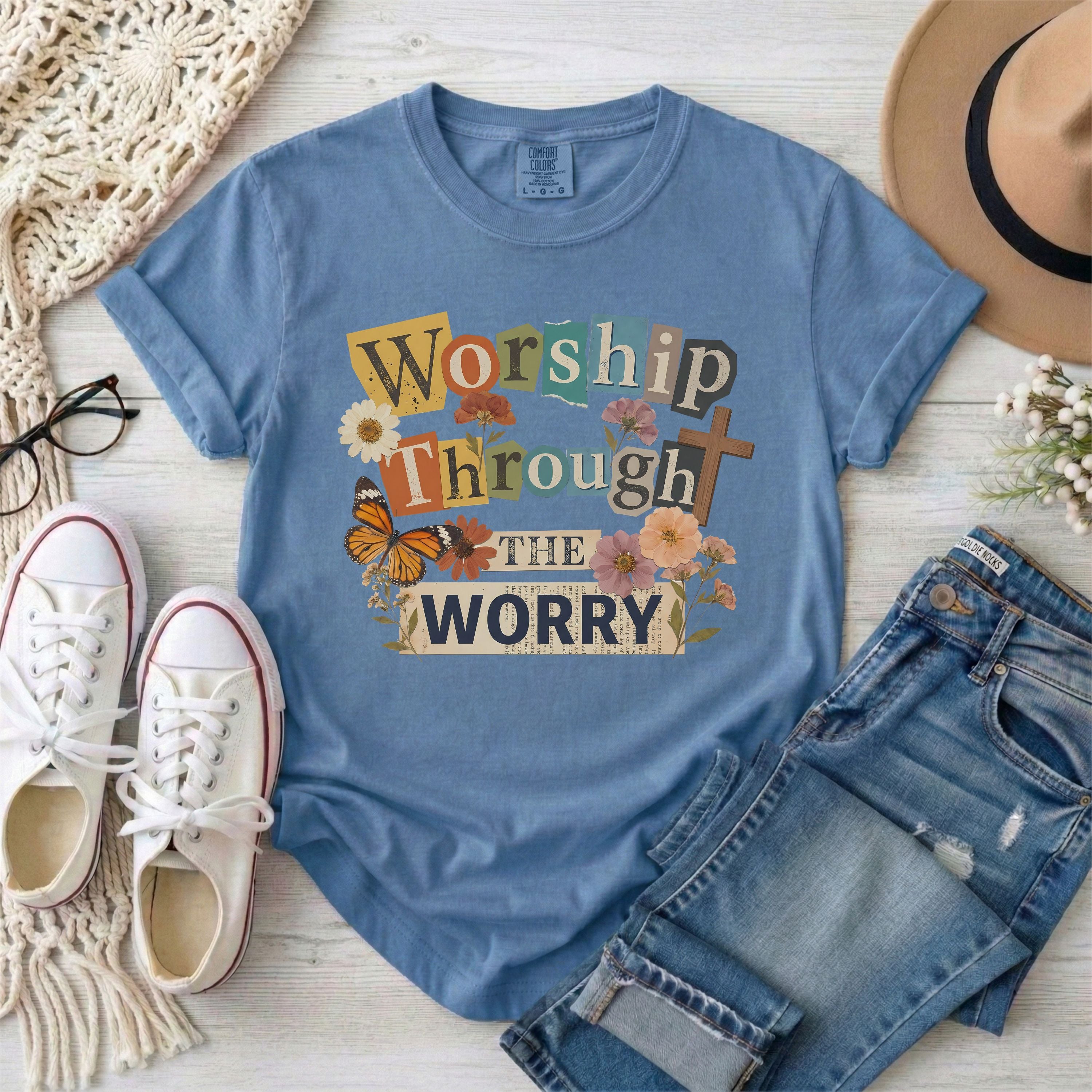 Worship Through the Worry T-Shirt