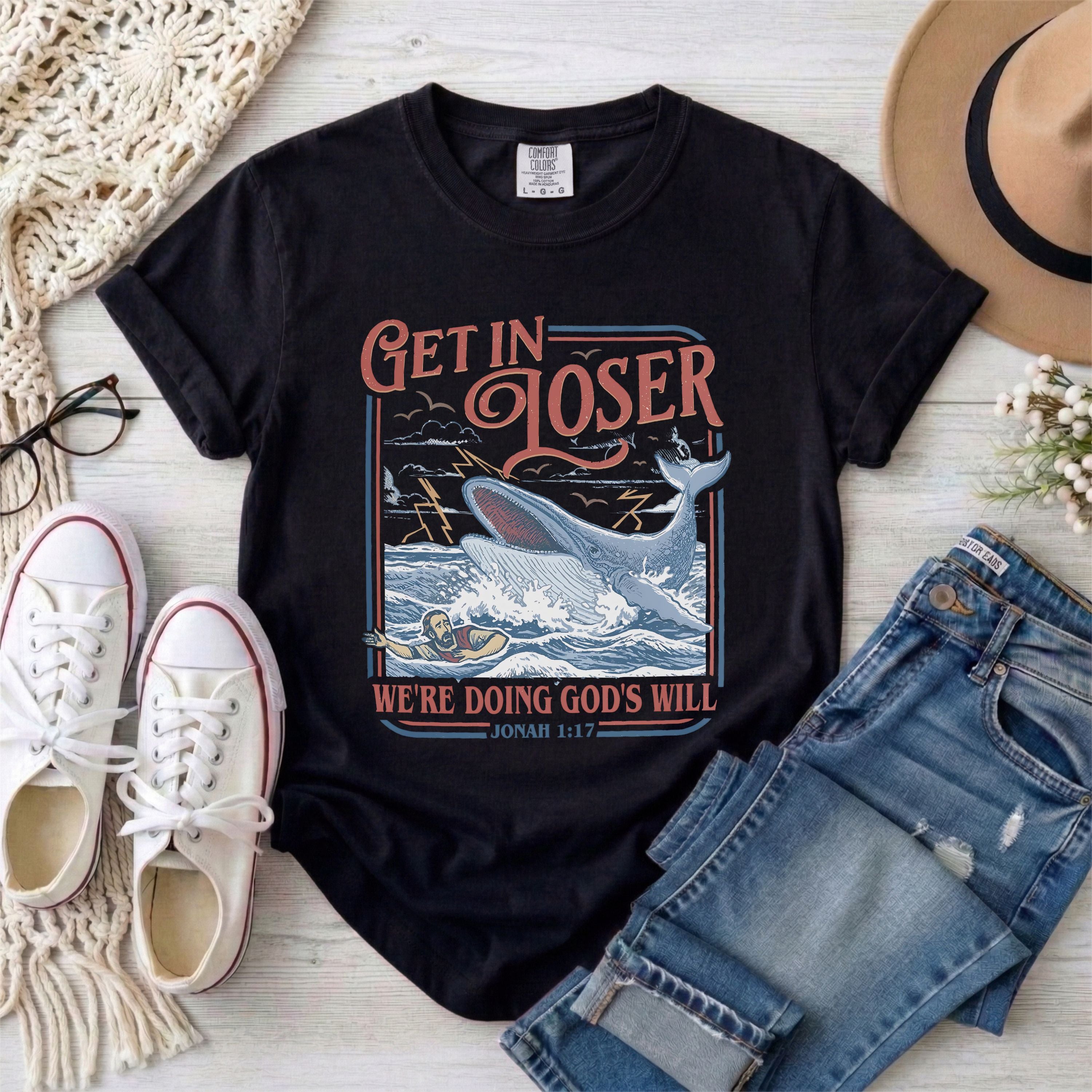 Get in Loser Jonah 1:17 Funny Christian T-Shirt