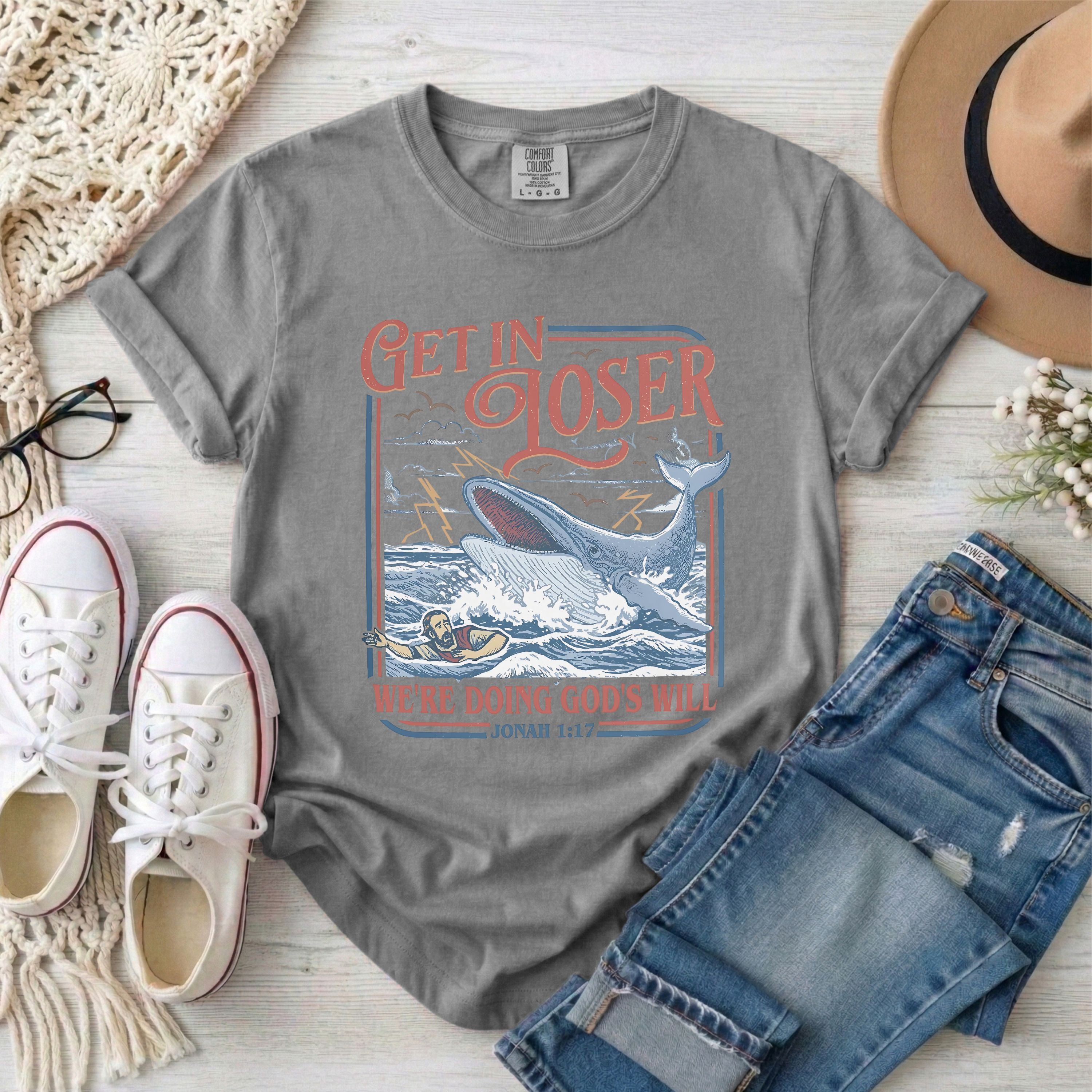 Get in Loser Jonah 1:17 Funny Christian T-Shirt