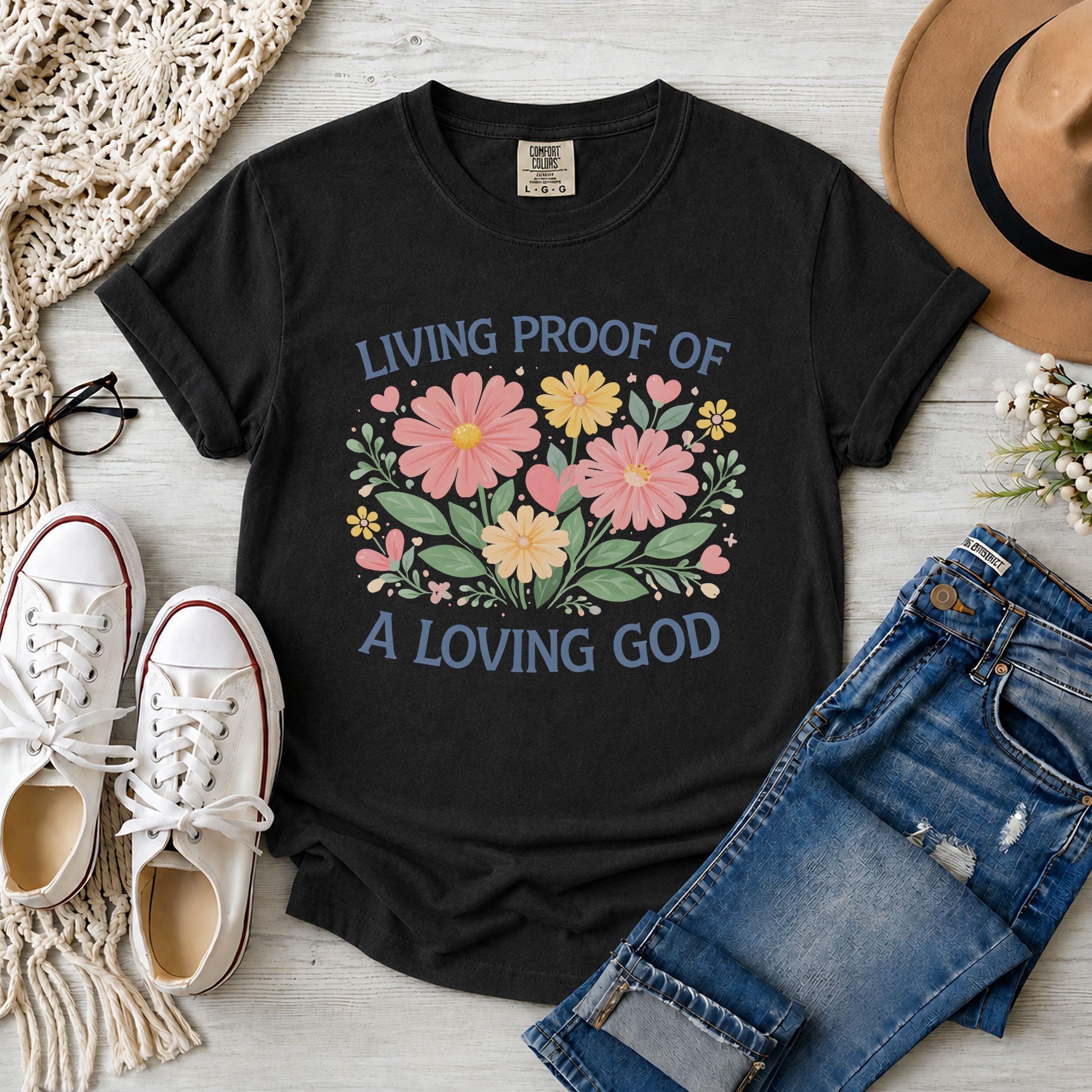 Living Proof of a Loving God Floral T-Shirt