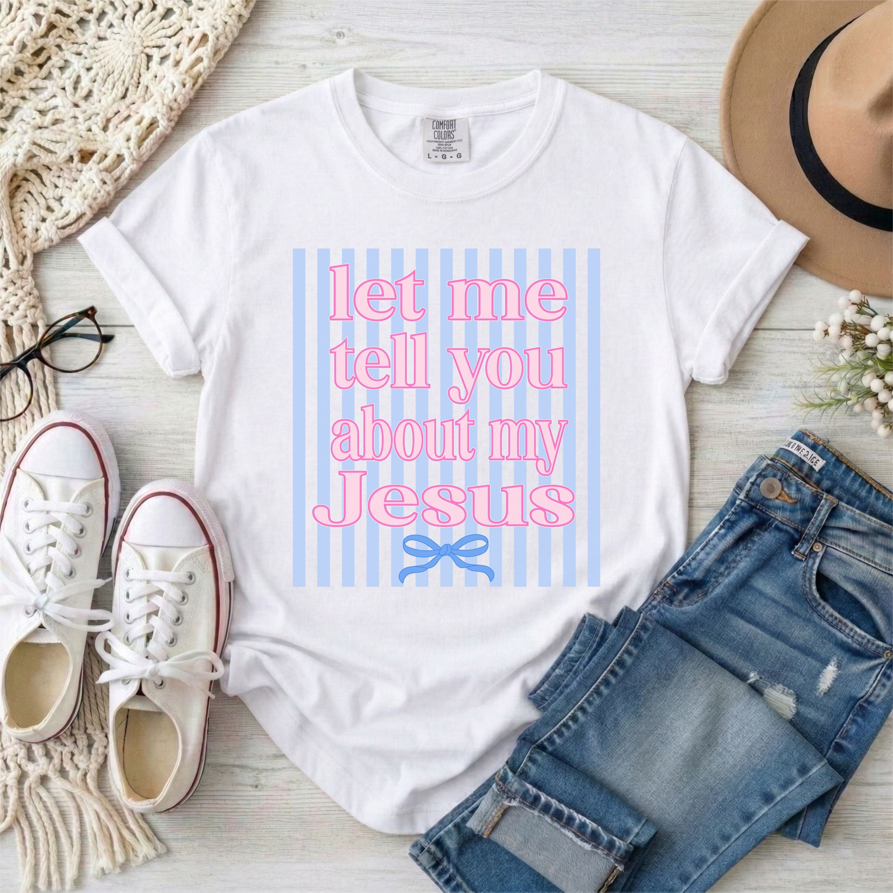 Let Me Tell You About My Jesus Coquette Stripes T-Shirt