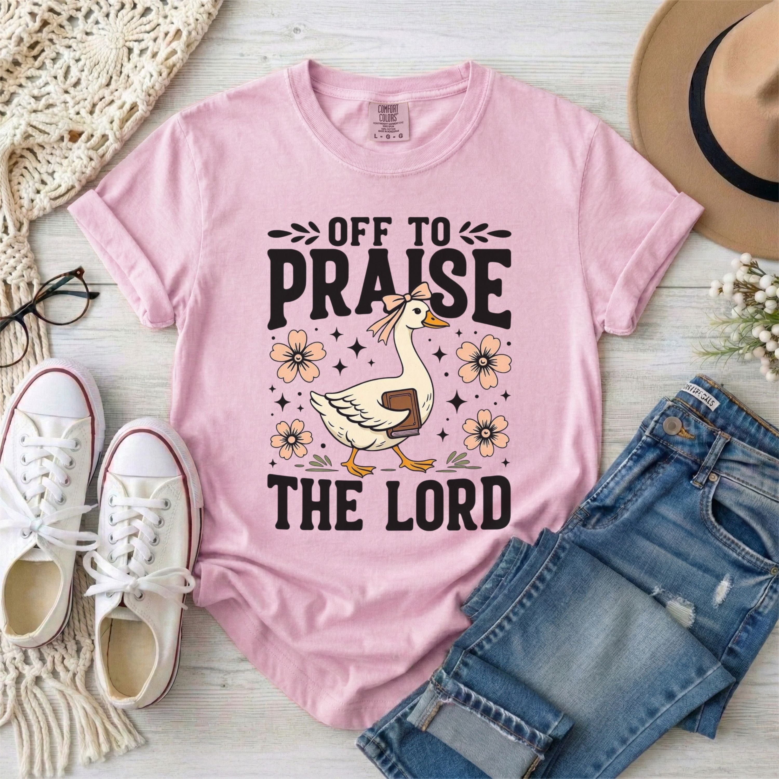 Off To Praise The Lord Funny Goose T-Shirt