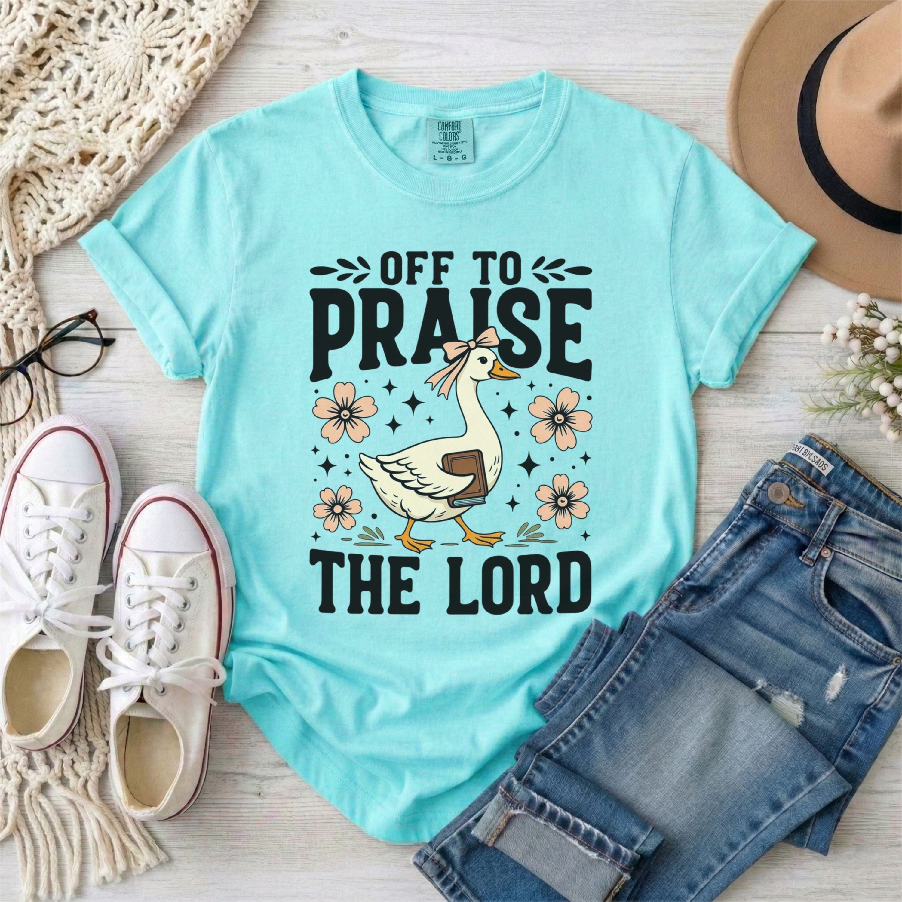 Off To Praise The Lord Funny Goose T-Shirt