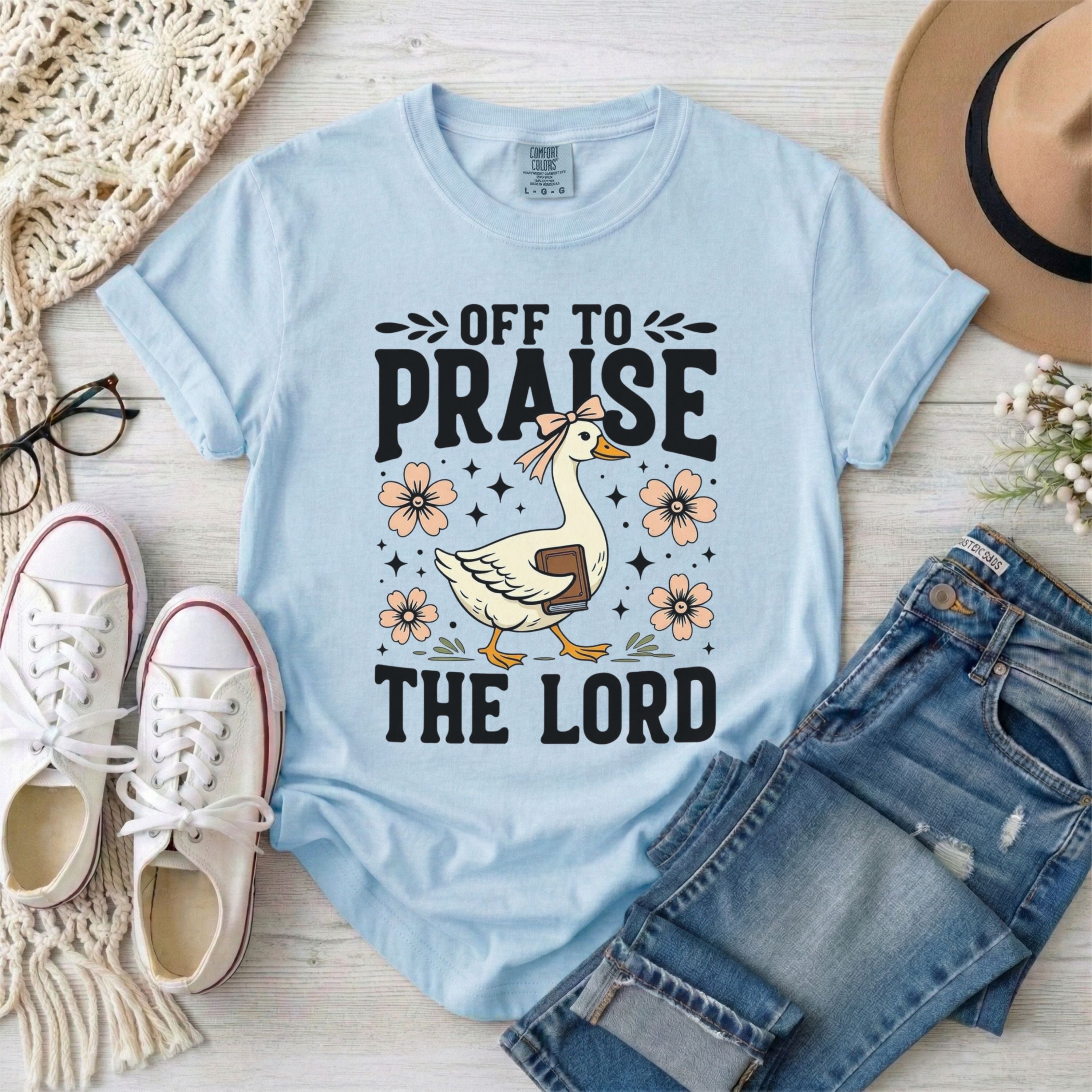 Off To Praise The Lord Funny Goose T-Shirt