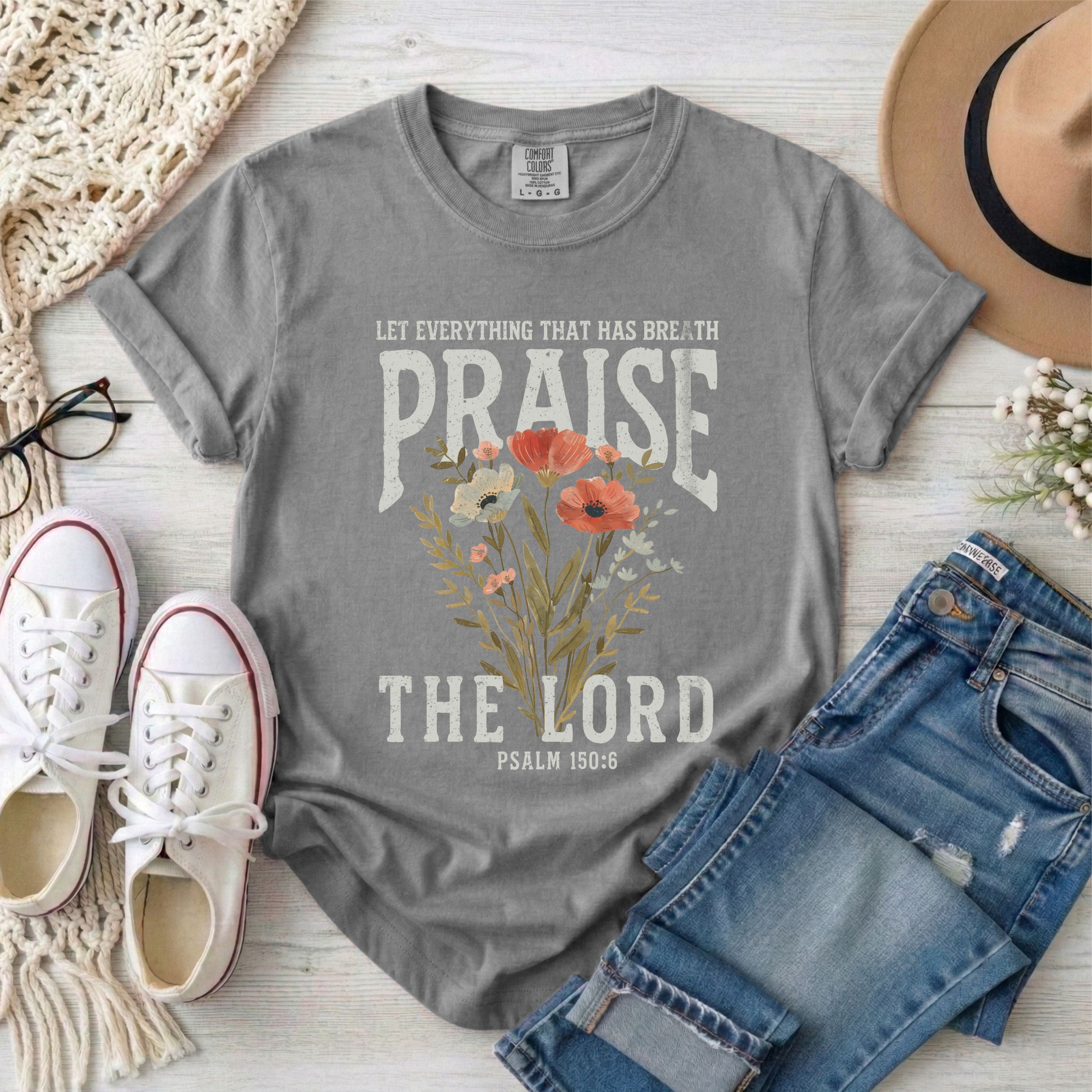 Let Everything That Has Breath Praise The Lord T-Shirt