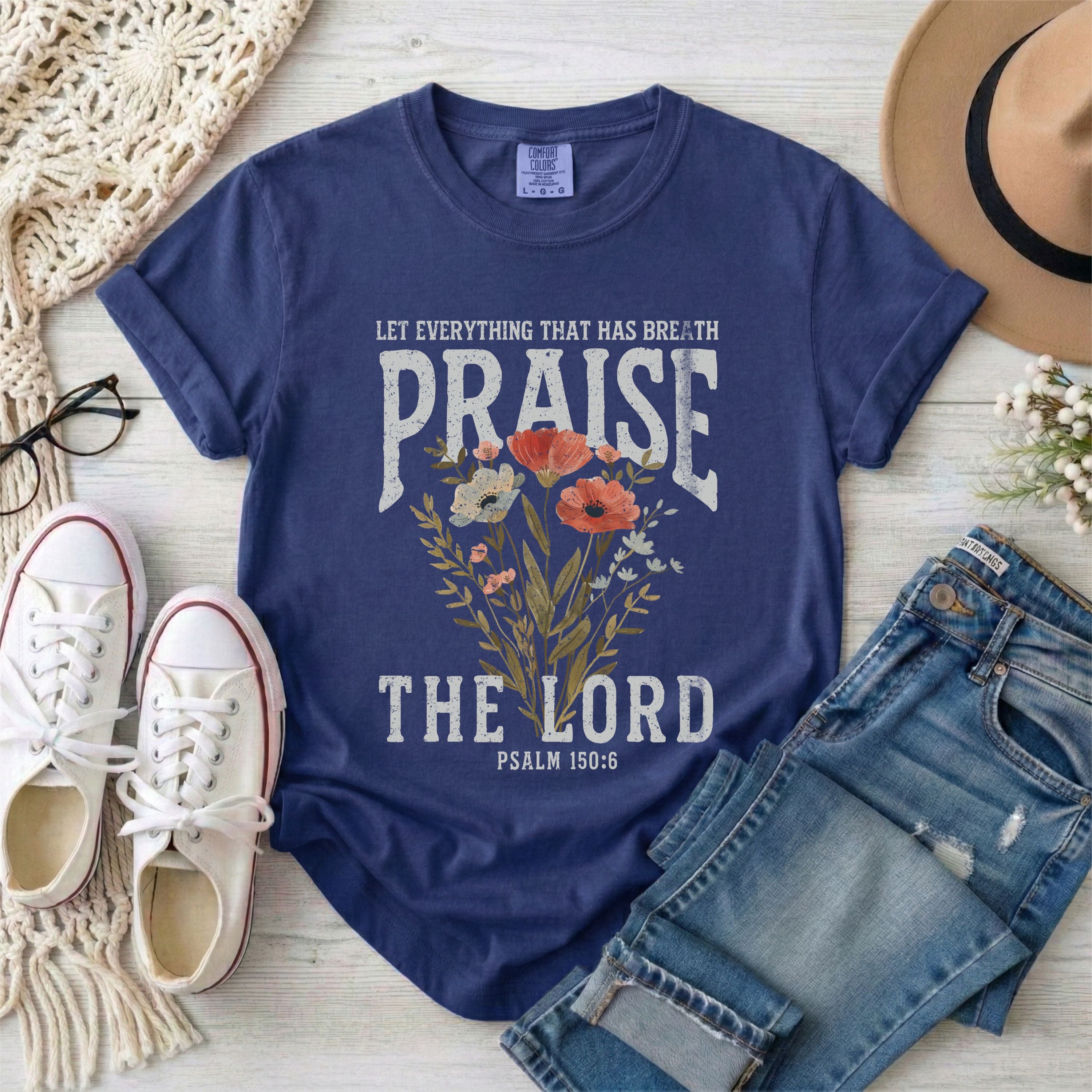Let Everything That Has Breath Praise The Lord T-Shirt
