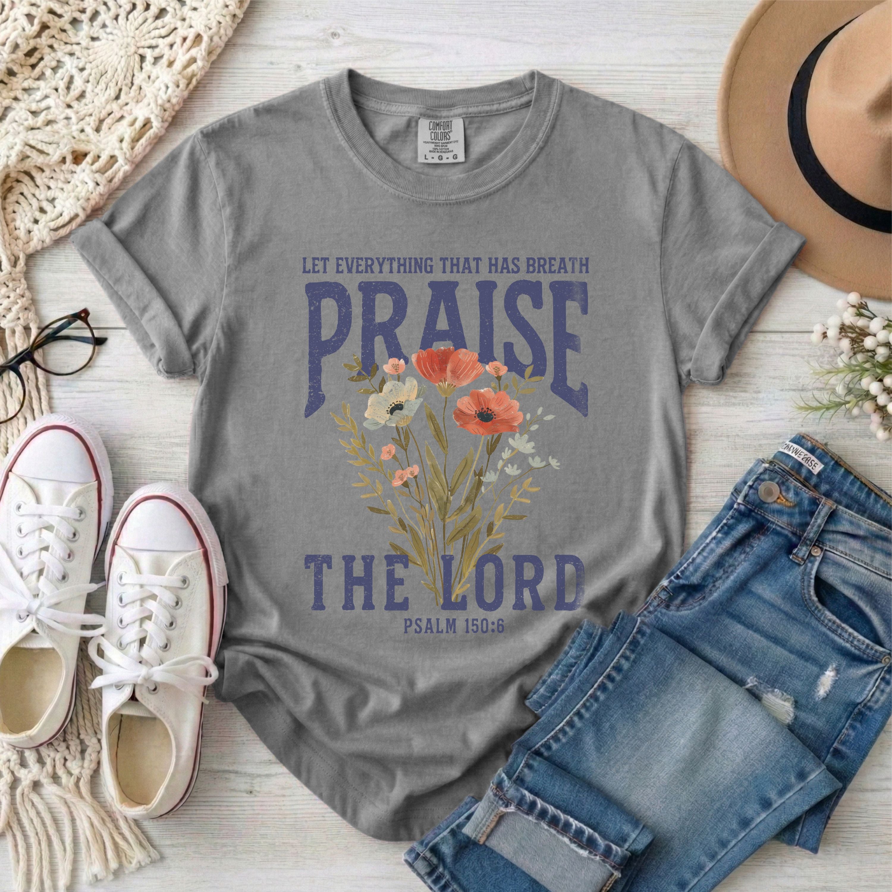 Let Everything That Has Breath Praise The Lord Christian T-Shirt