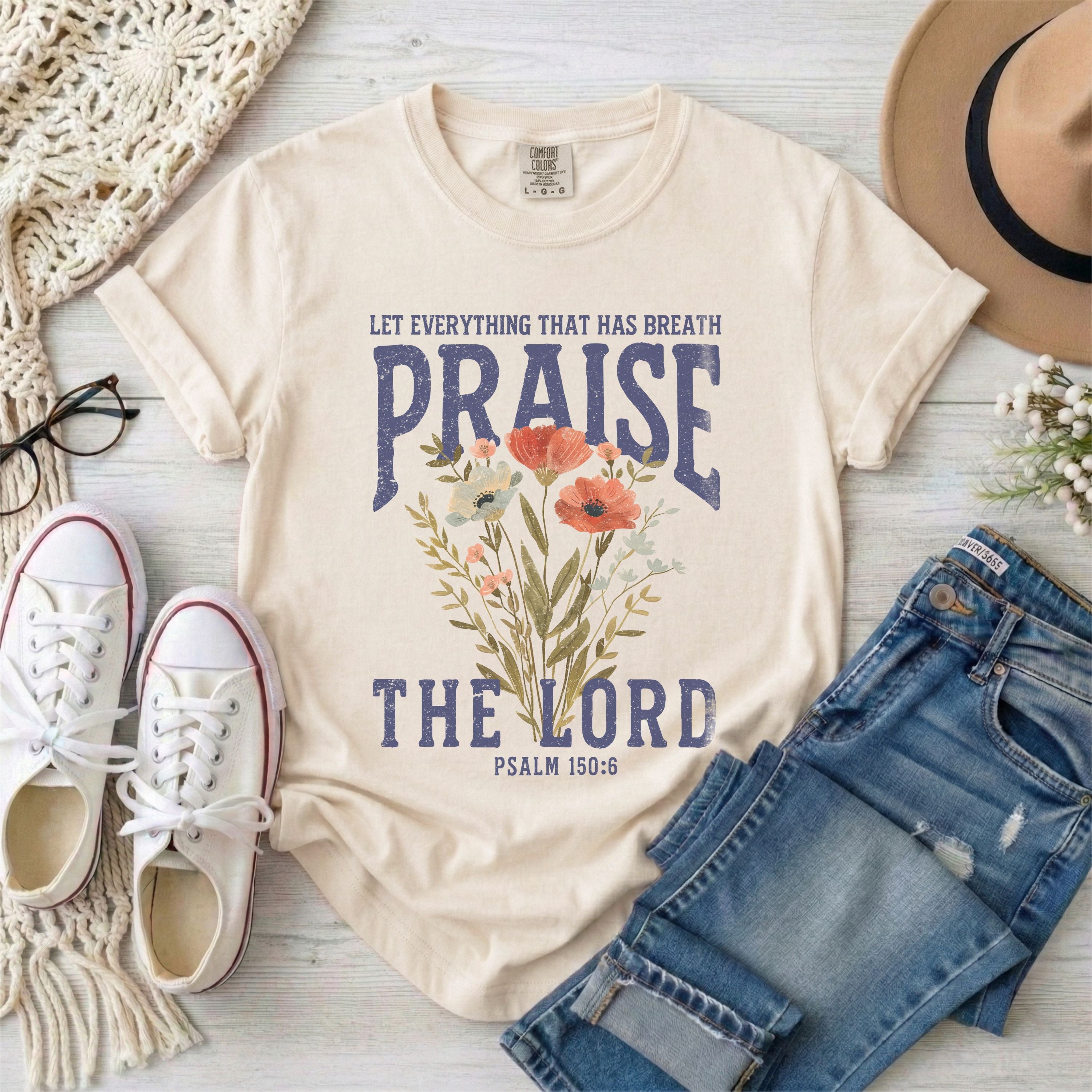Let Everything That Has Breath Praise The Lord Christian T-Shirt