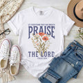 Let Everything That Has Breath Praise The Lord Christian T-Shirt