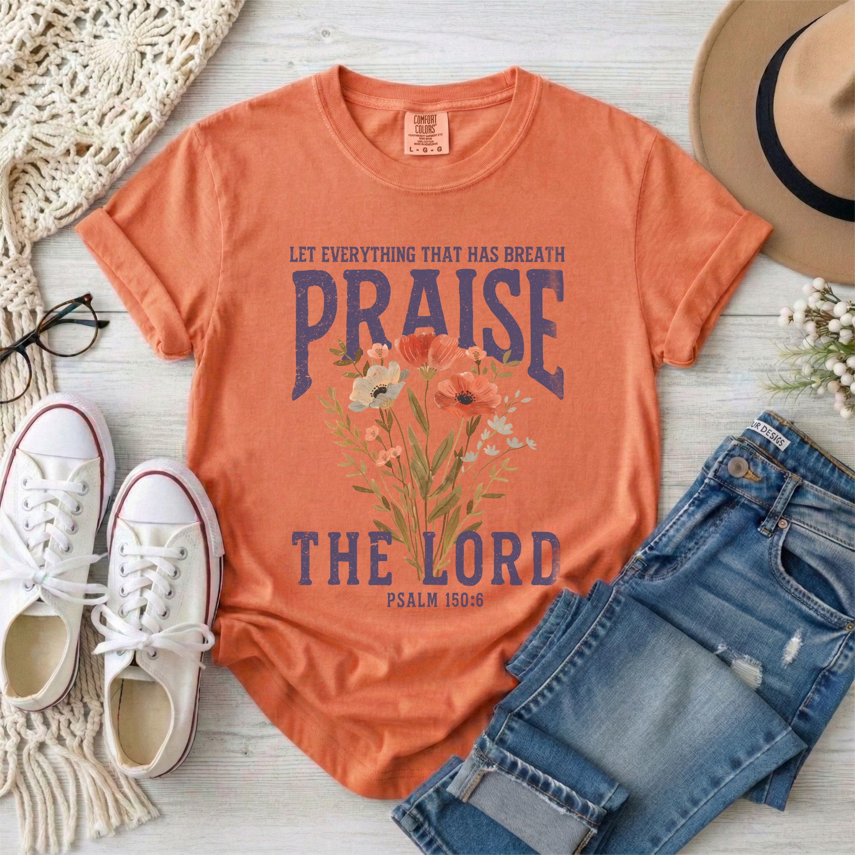 Let Everything That Has Breath Praise The Lord Christian T-Shirt