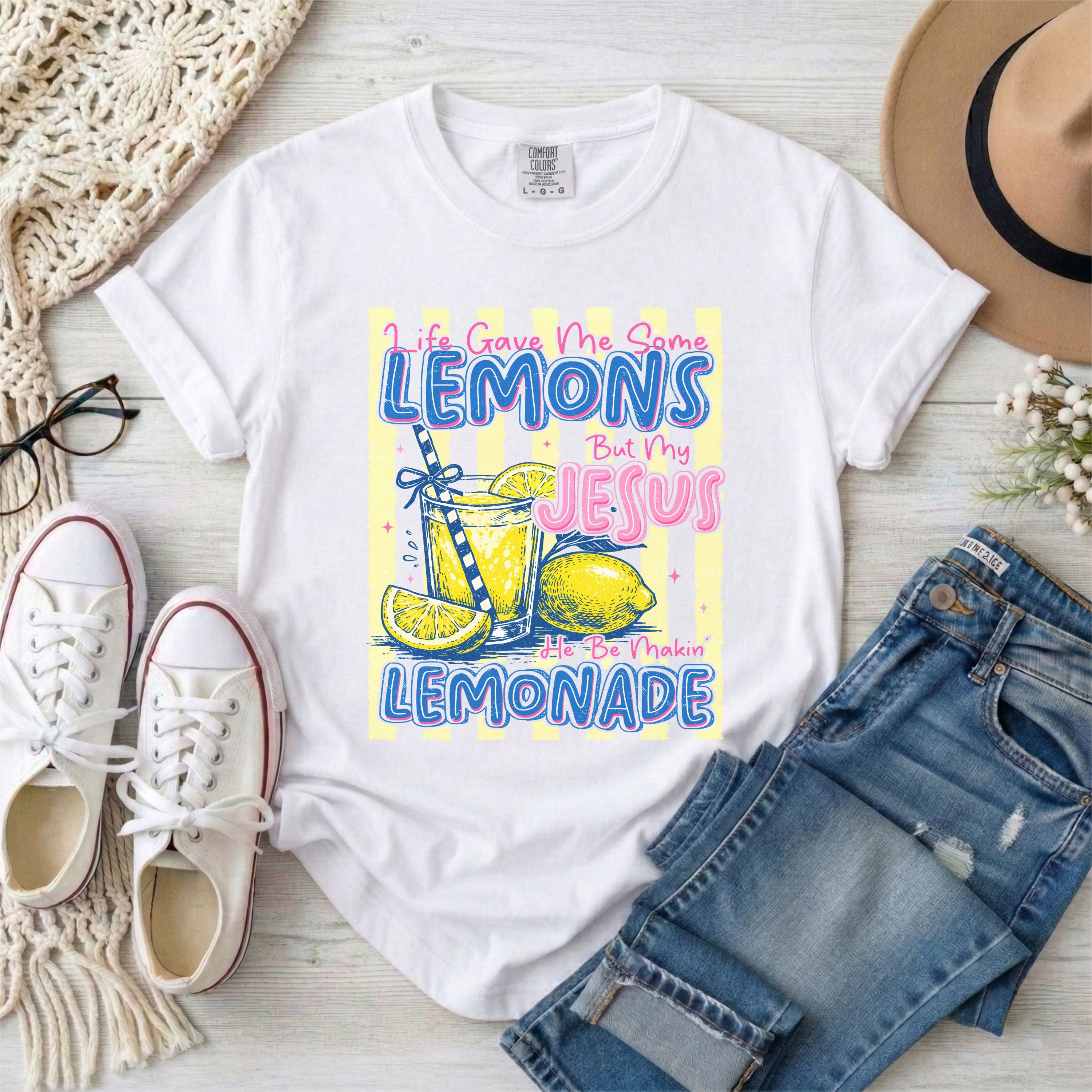 Life Gave Me Lemons But My Jesus Makes Lemonade Funny Christian T-Shirt