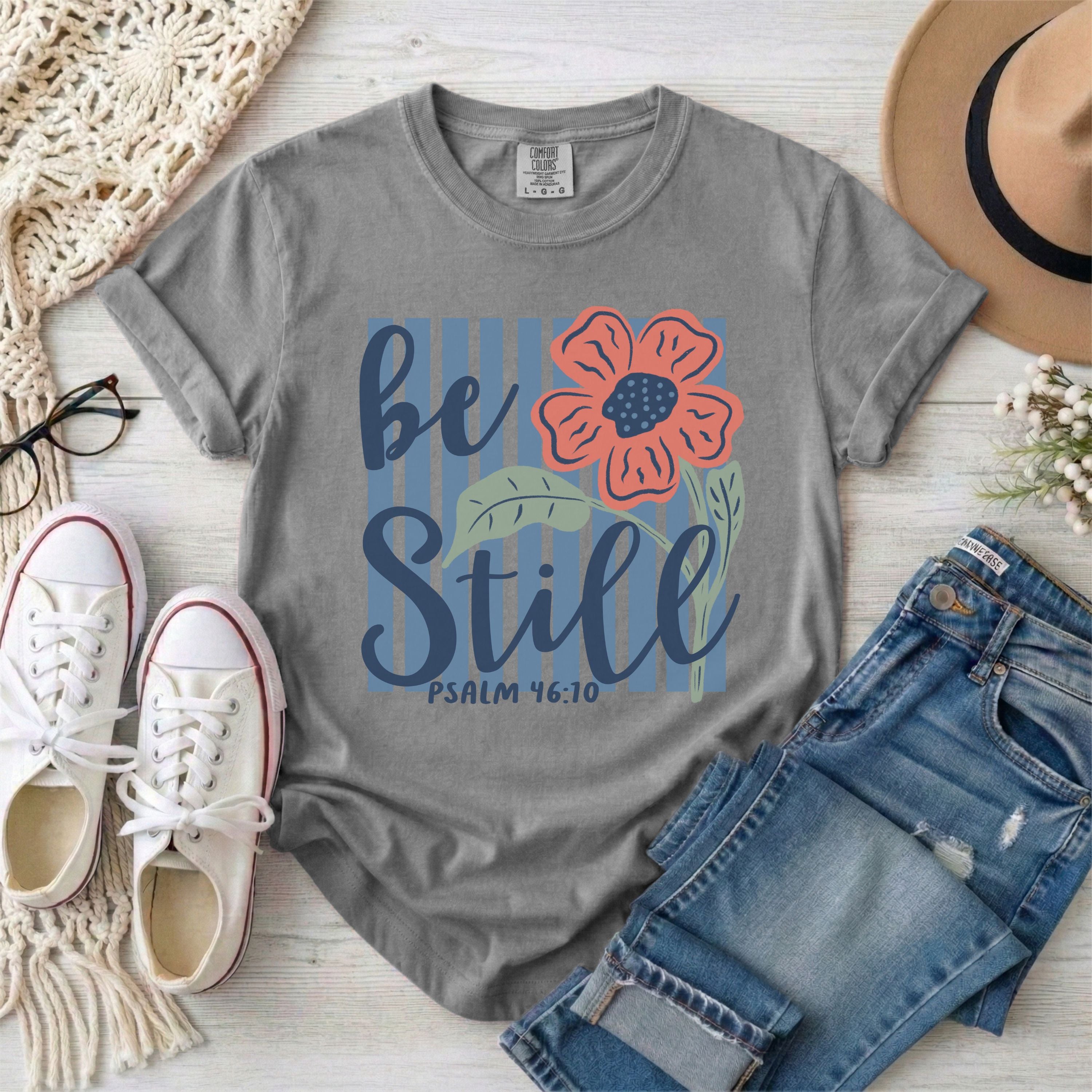 Be Still and Know Psalm 46:10 T-Shirt