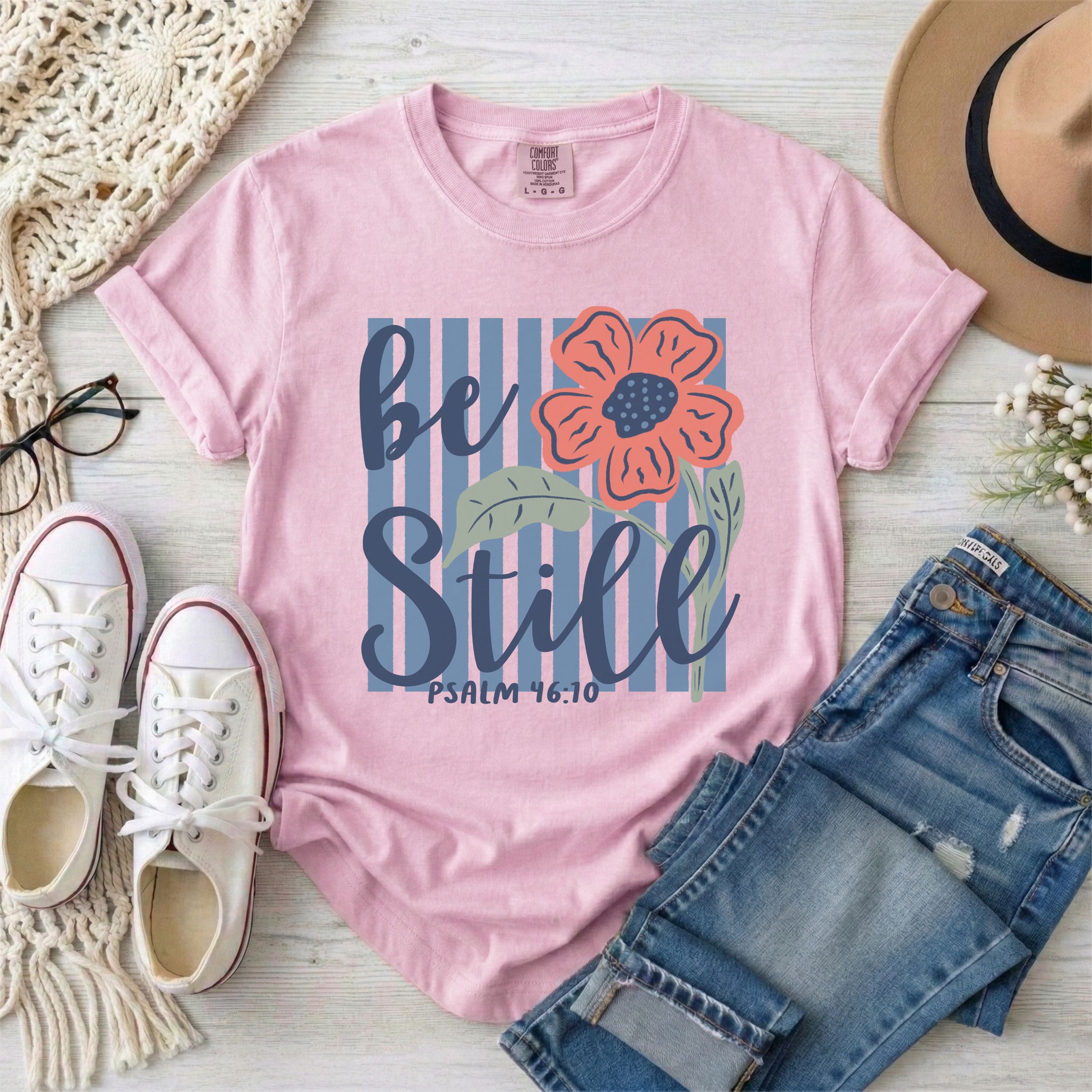 Be Still and Know Psalm 46:10 T-Shirt