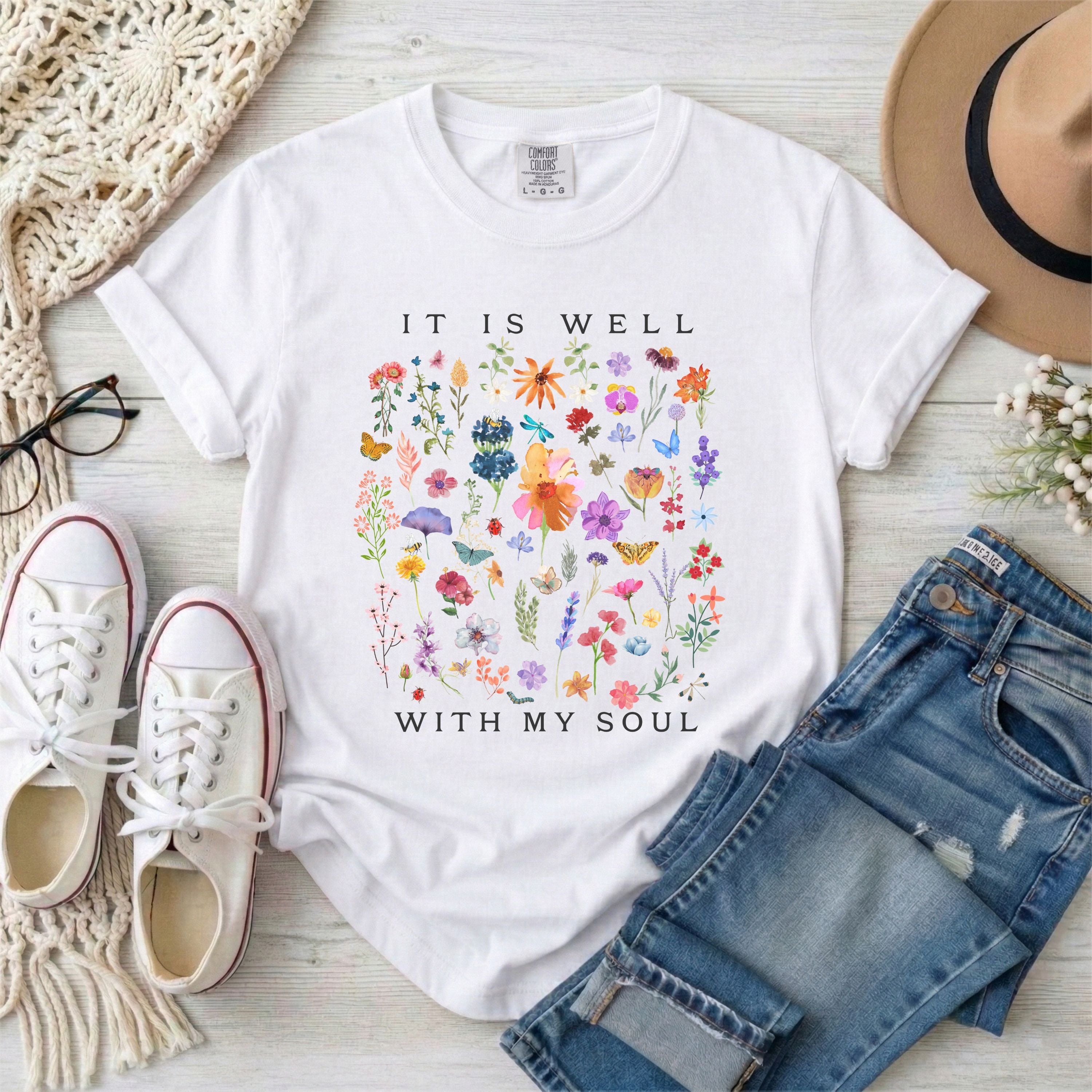 It Is Well With My Soul Floral T-Shirt