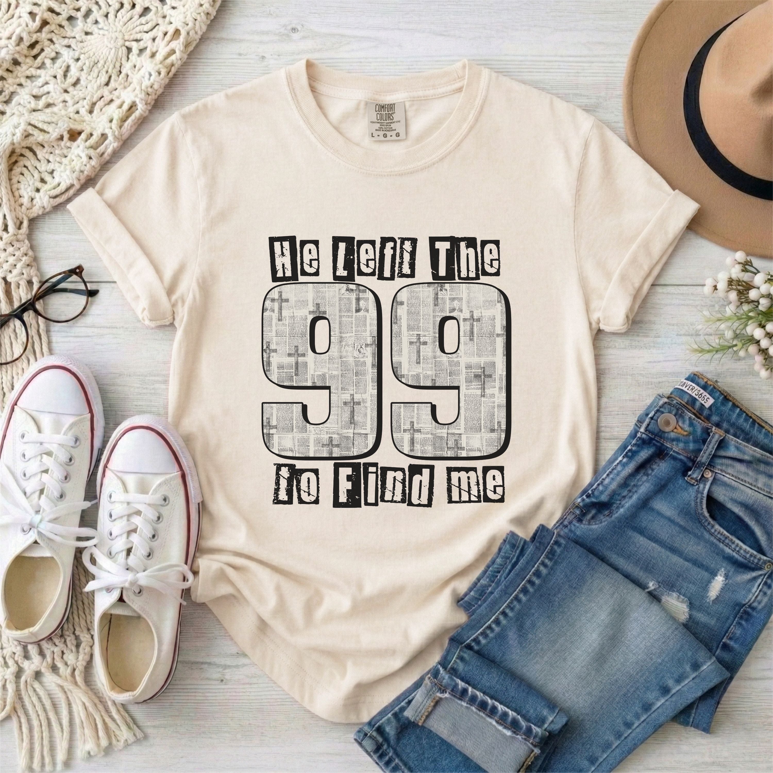 He Left the 99 to Find Me Christian T-Shirt