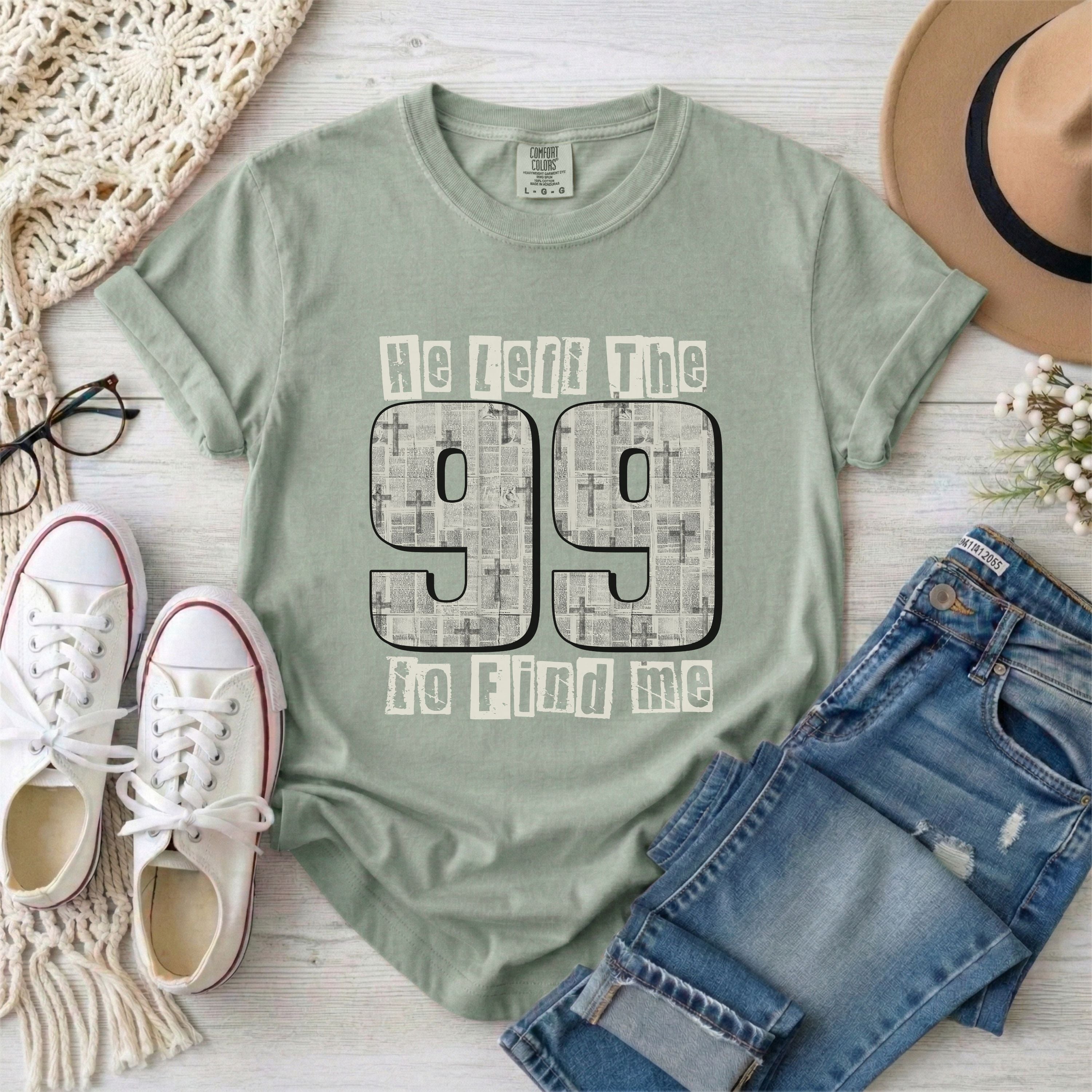He Left the 99 to Find Me Christian T-Shirt