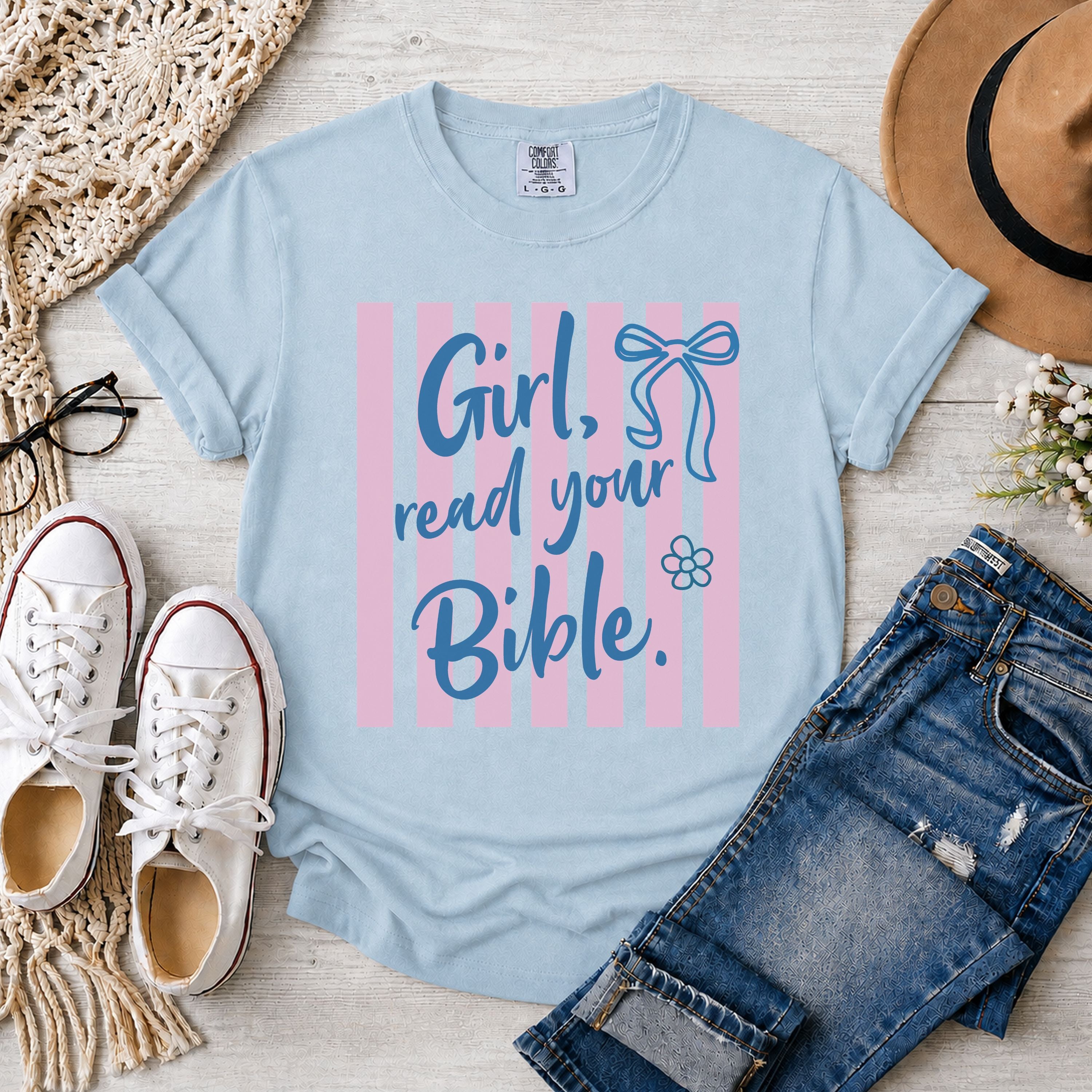 Girl Read Your Bible T-Shirt