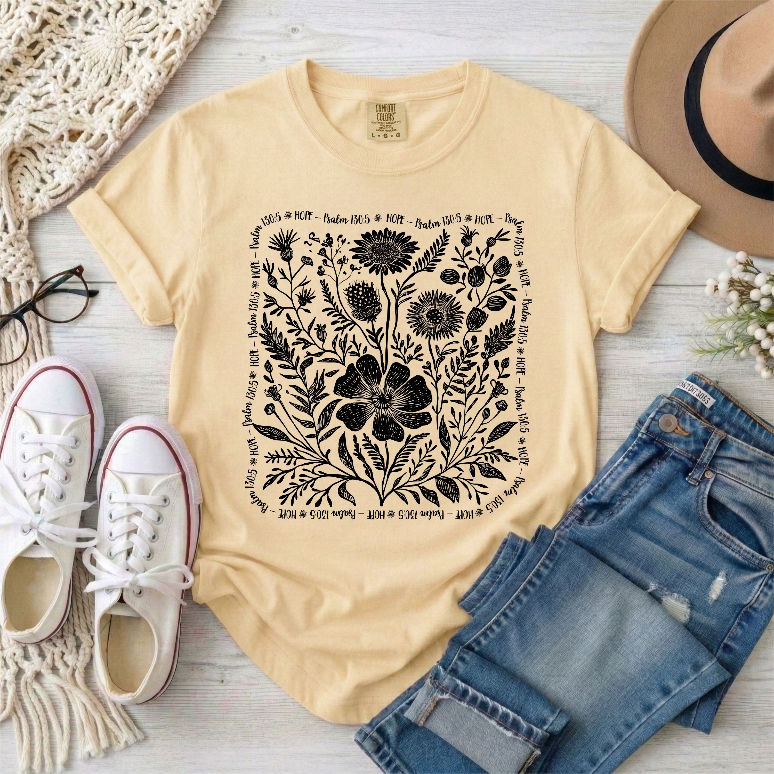Hope - Psalm 130:5 Wildflowers T-Shirt