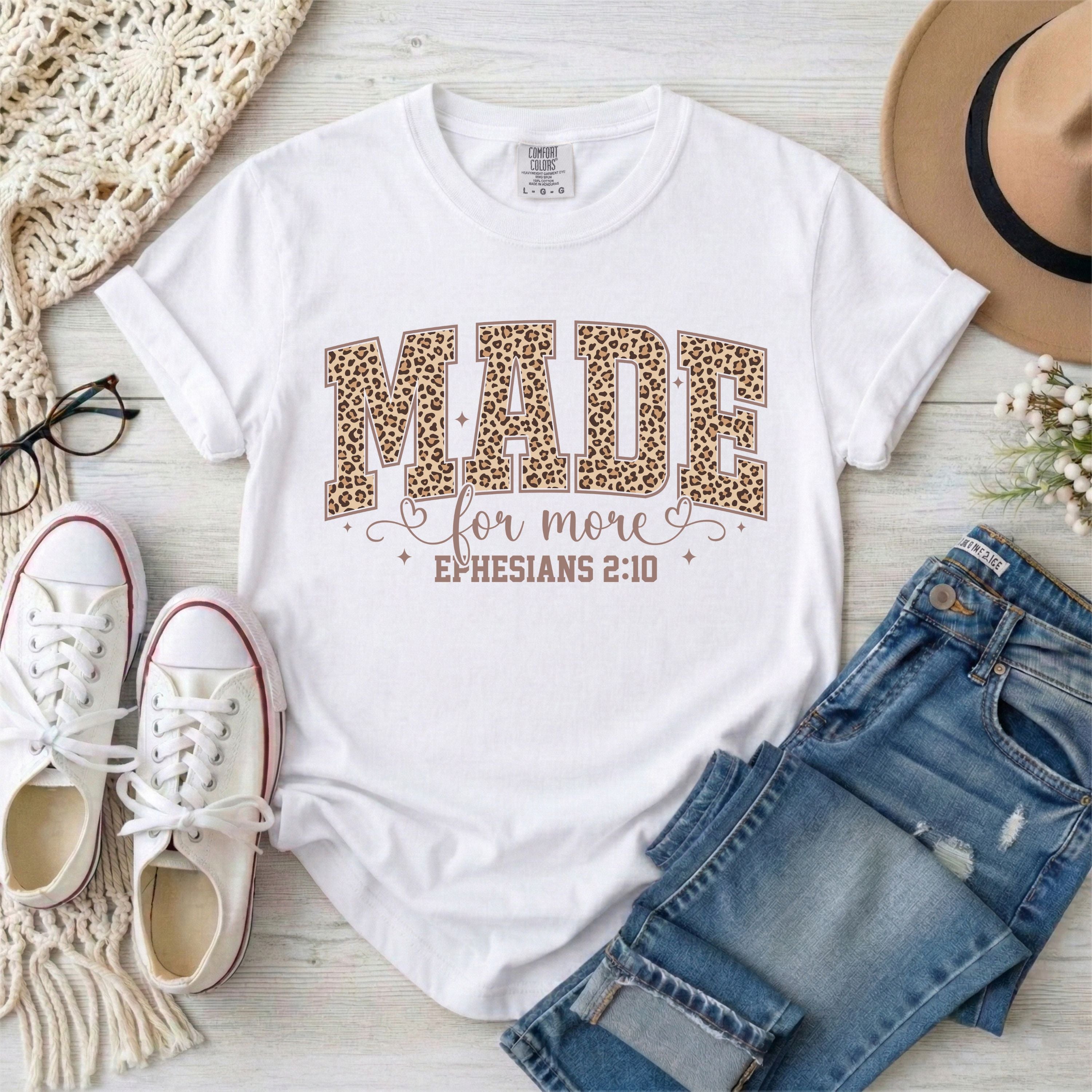 Made for More  Leopard Print, Ephesians 2:10 T-Shirt