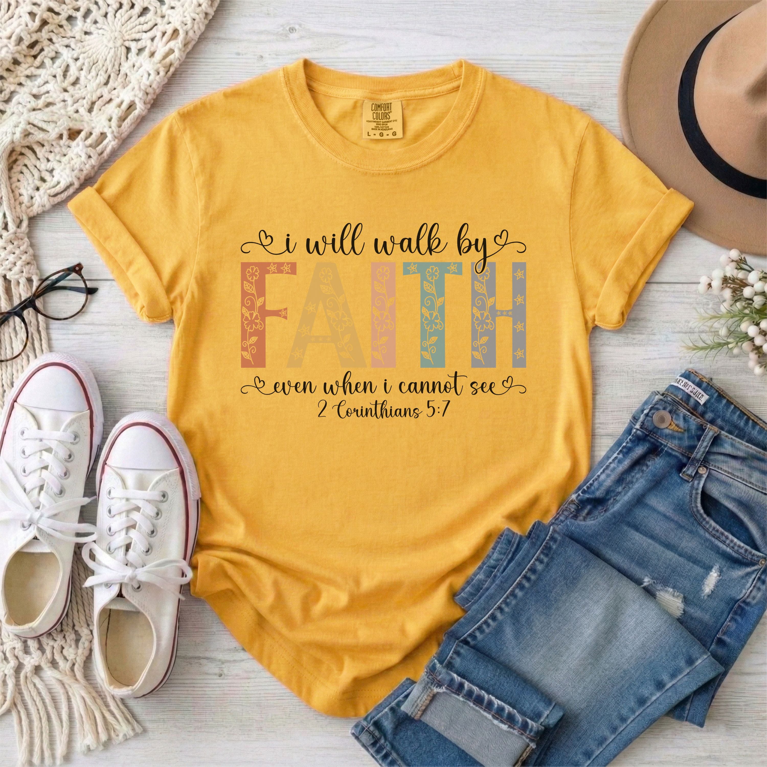 I Will Walk by Faith Christian T-Shirt
