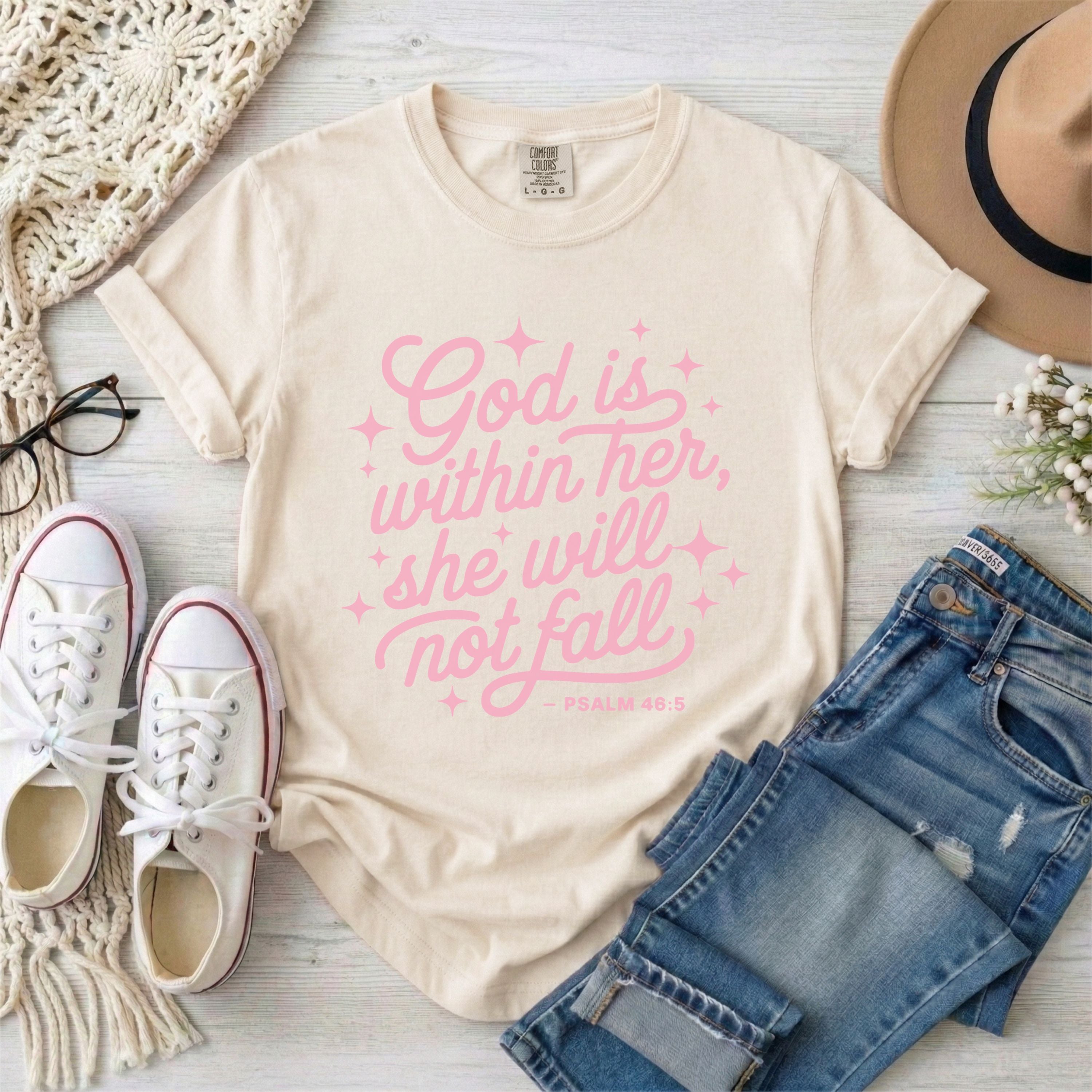 God is Within Her, She Will Not Fall T-Shirt