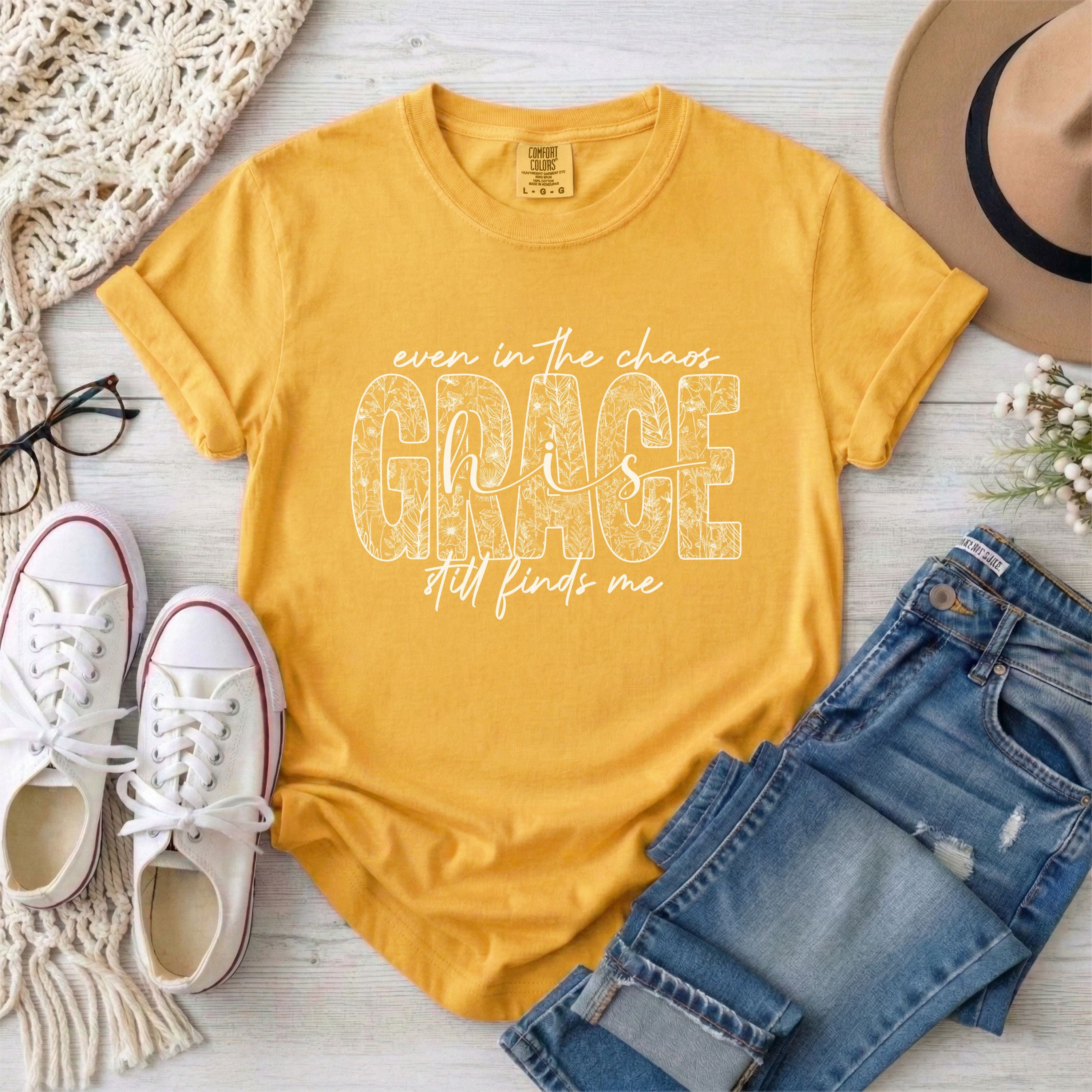 Even in the Chaos His Grace Still Finds Me Floral T-Shirt