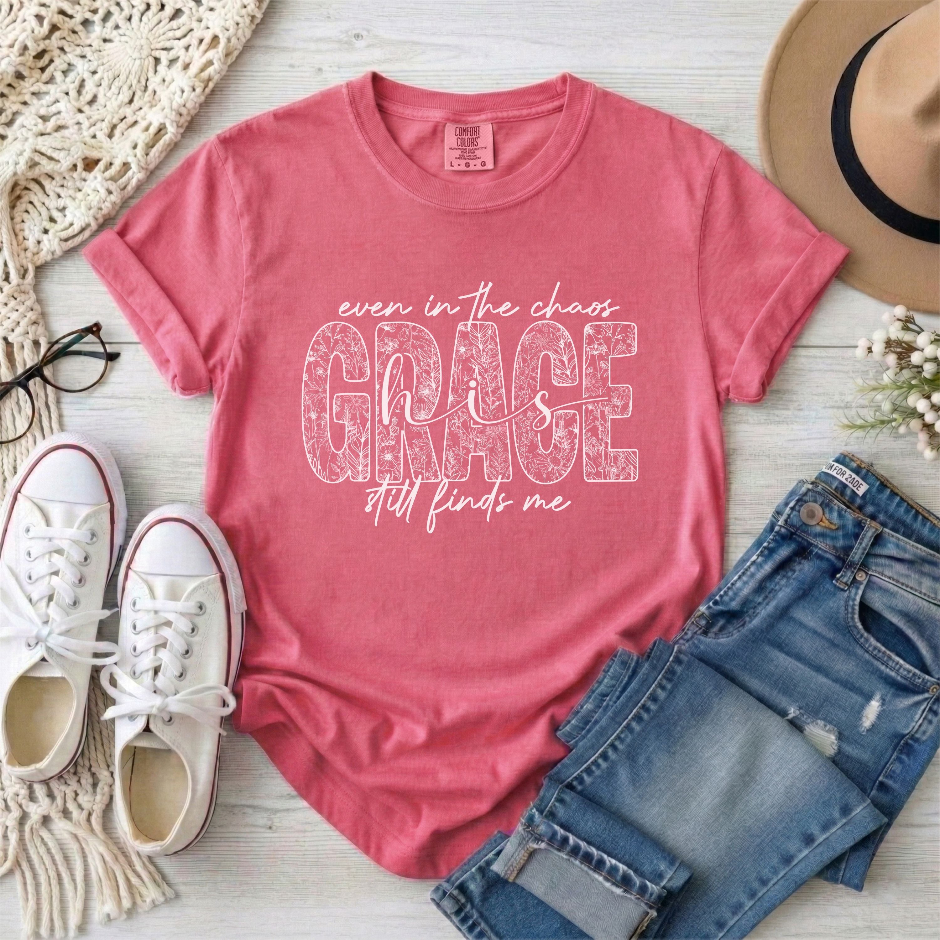 Even in the Chaos His Grace Still Finds Me Floral T-Shirt