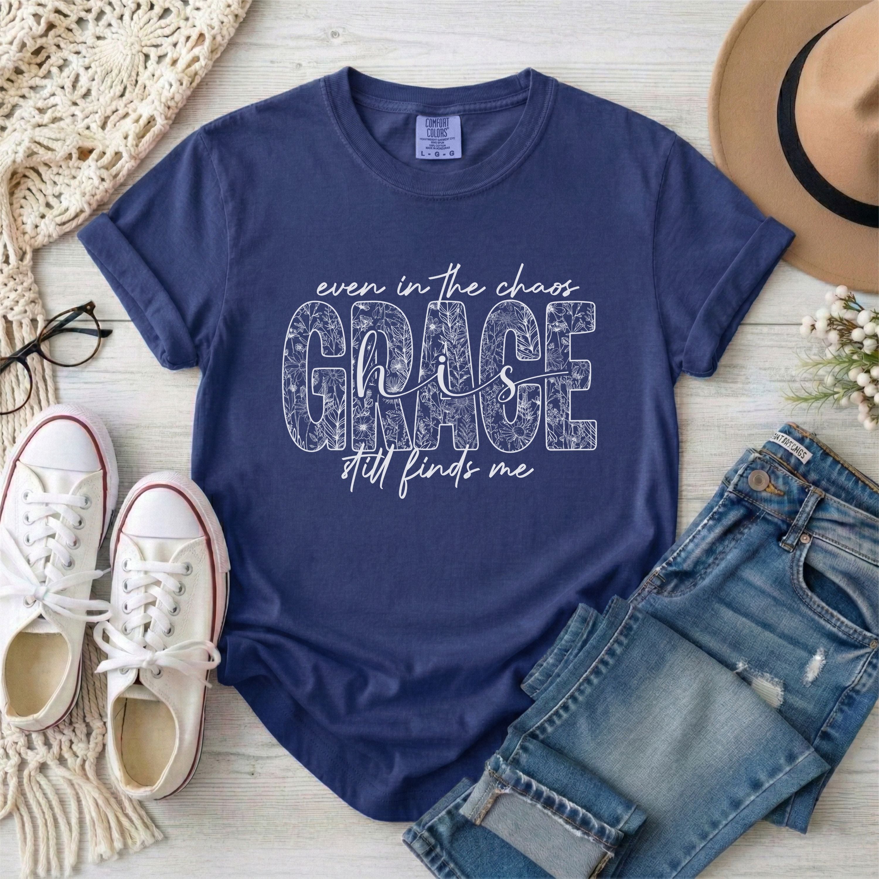 Even in the Chaos His Grace Still Finds Me Floral T-Shirt