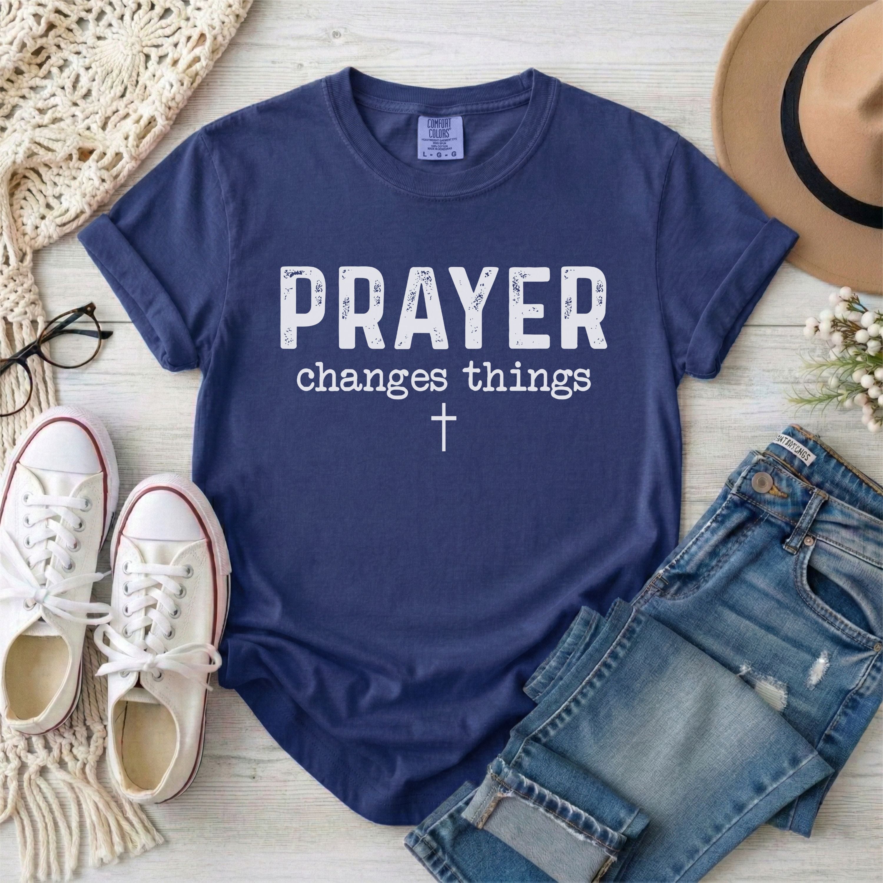 Prayer Changes Things T-Shirt