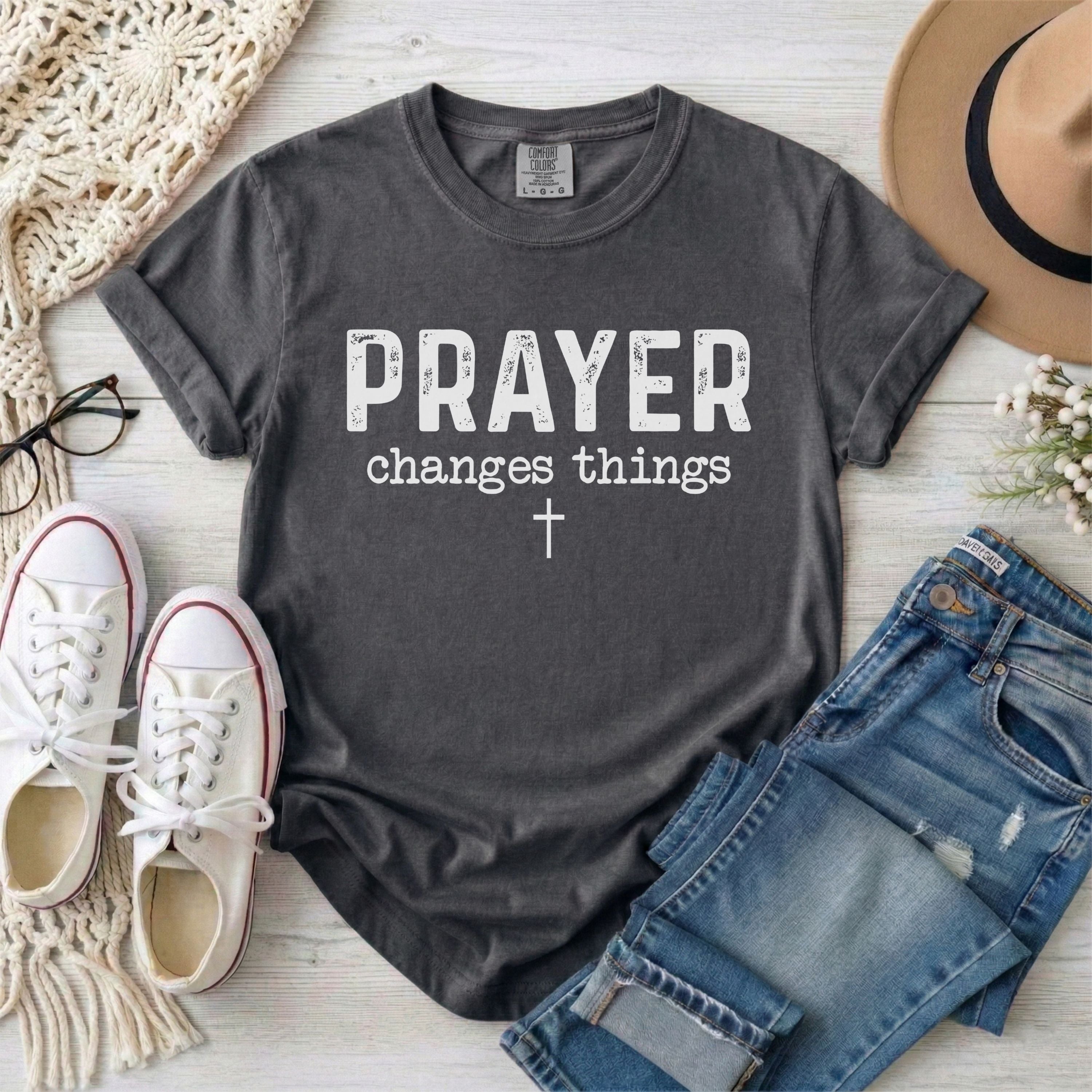 Prayer Changes Things T-Shirt