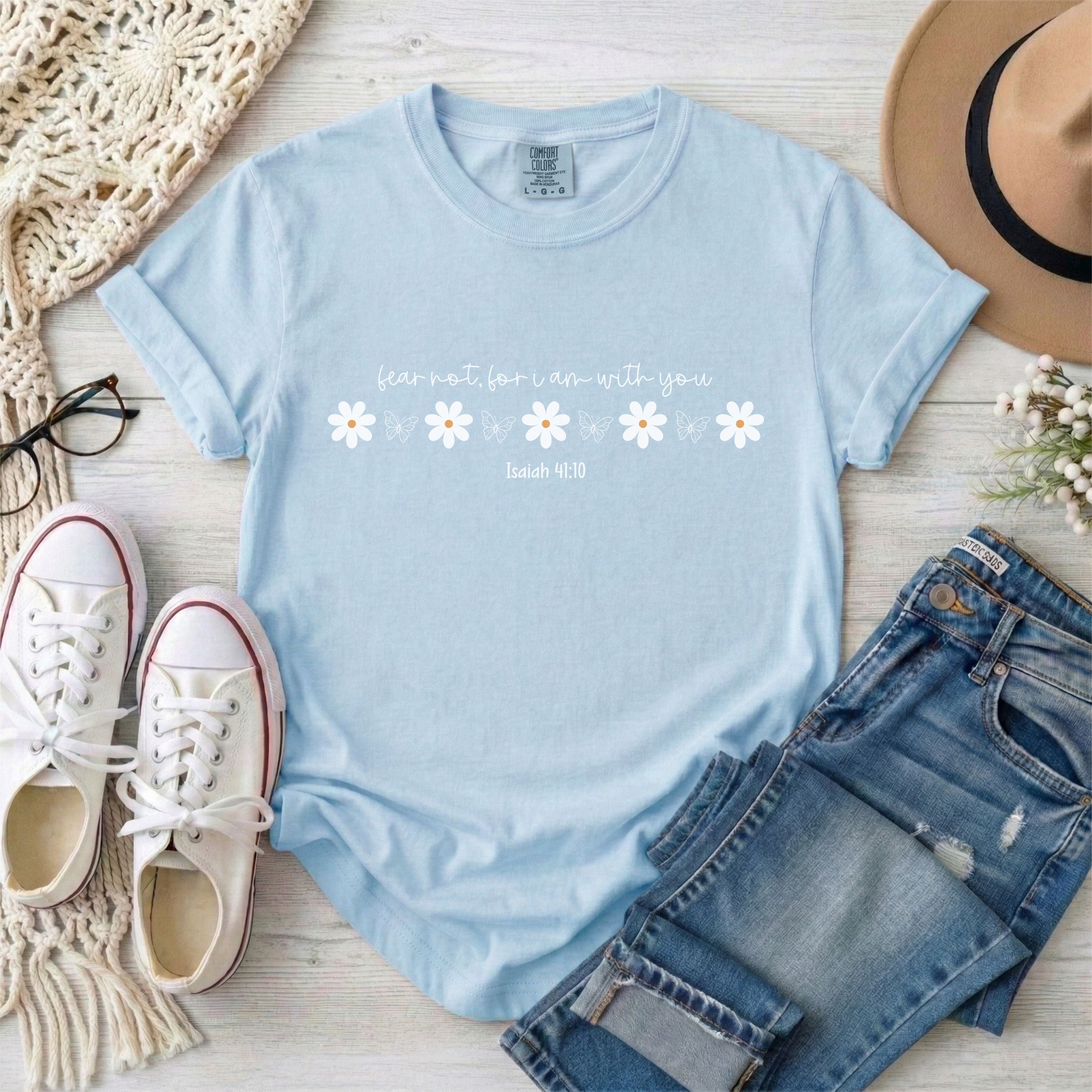 Fear Not For I Am With You, Isaiah 41:10 Floral T-Shirt
