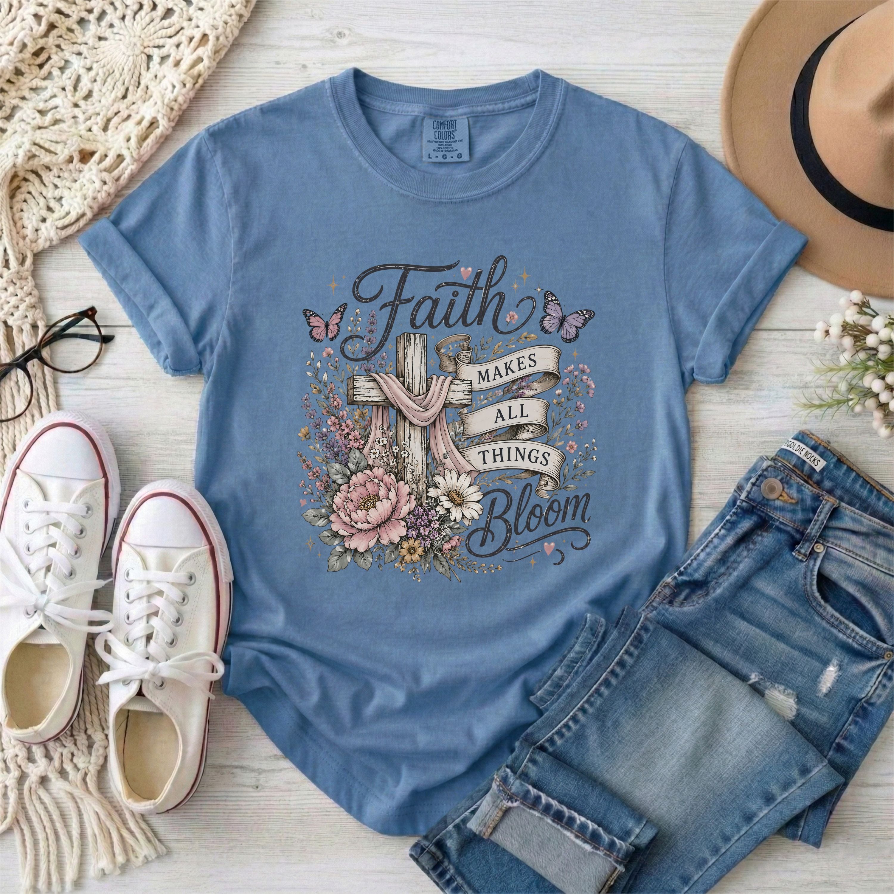 Faith Makes All Things Bloom T-shirt