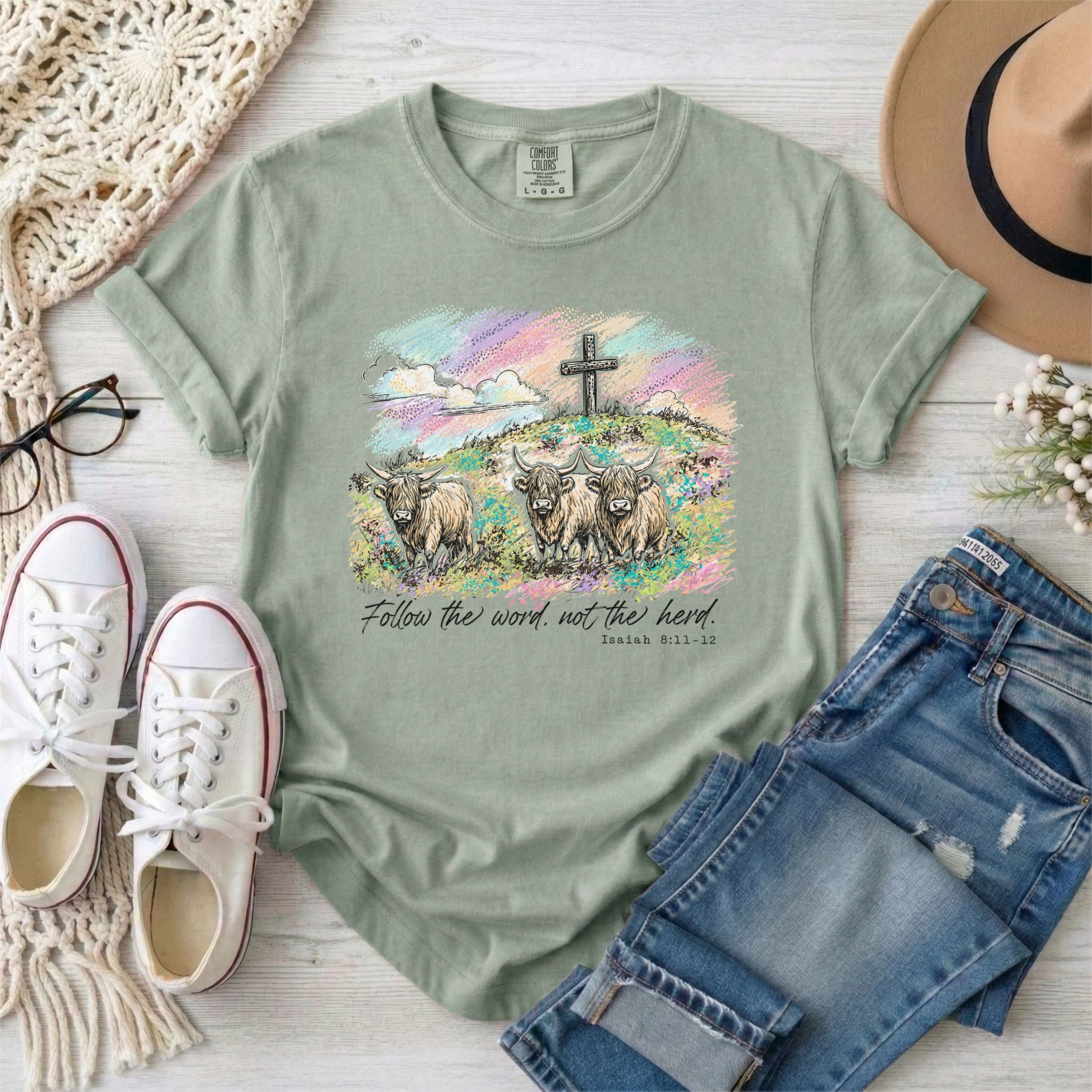 Follow the Word Not the Herd Shirt T-Shirt
