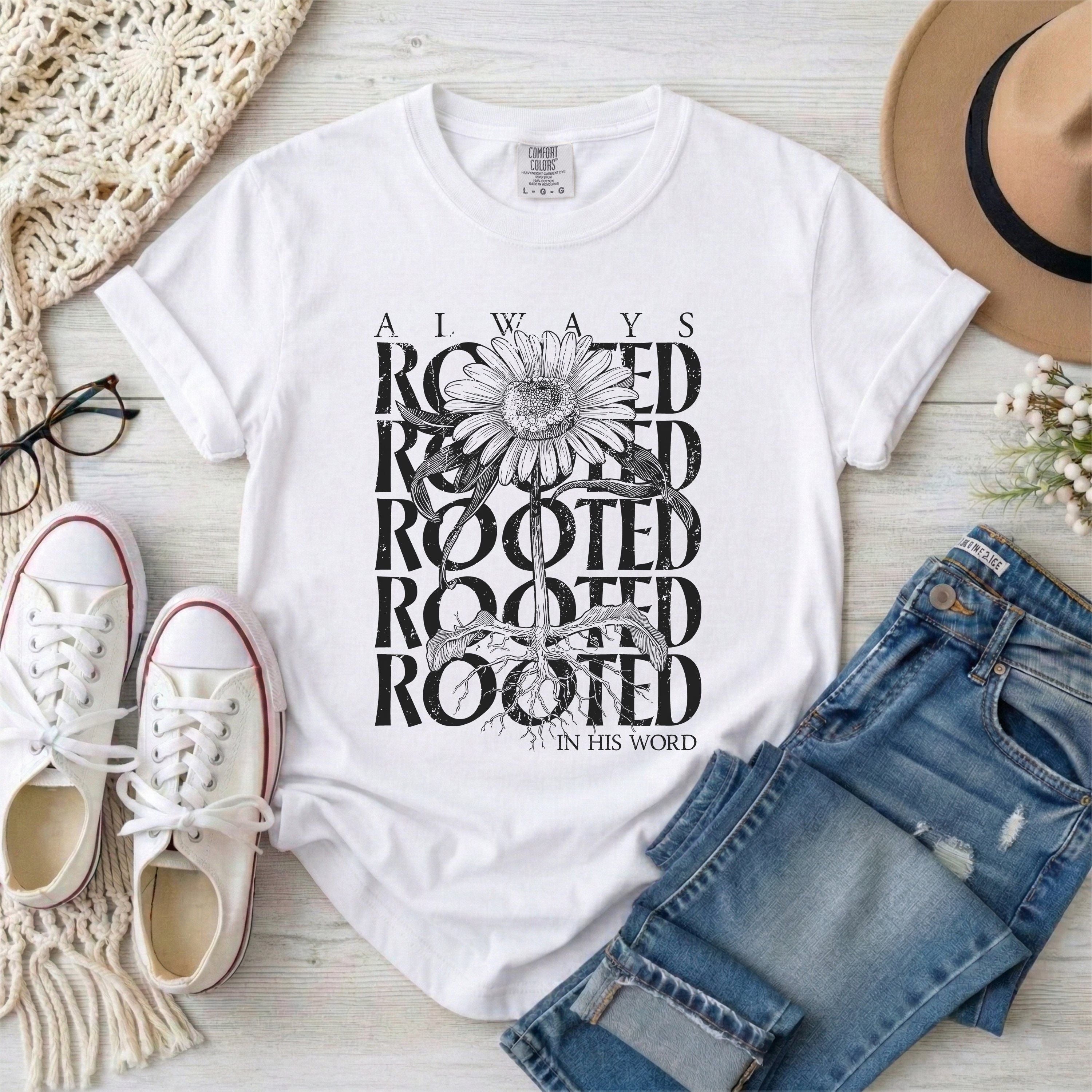 Always Rooted in His Word T-Shirt • Black Design