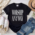 Worship Anyway T-Shirt • White Typography