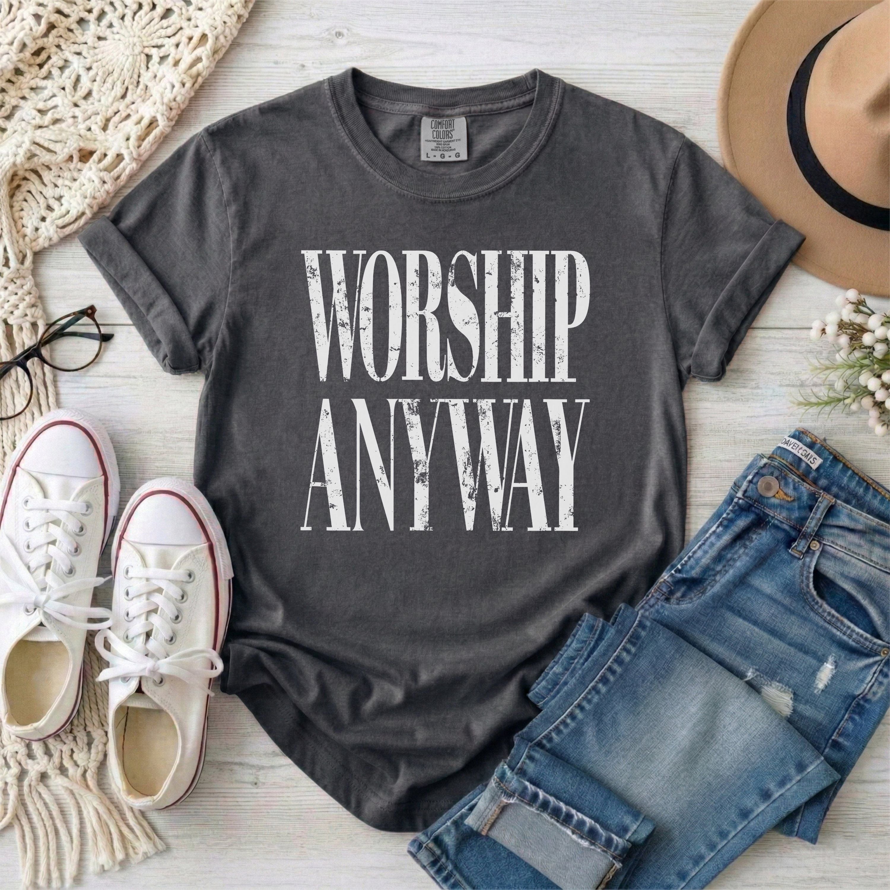 Worship Anyway T-Shirt • White Typography