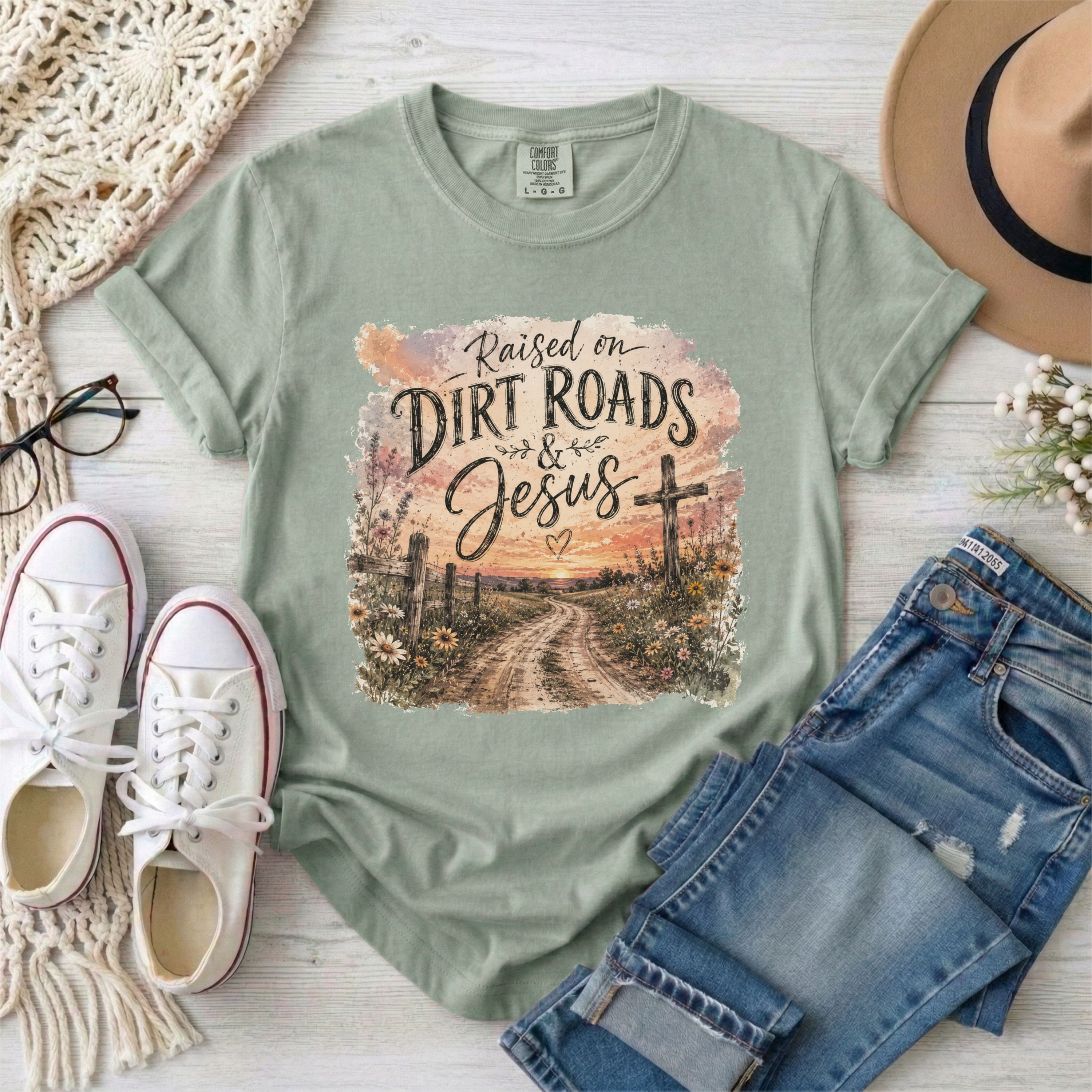 Raised on Dirt Roads and Jesus T-shirt