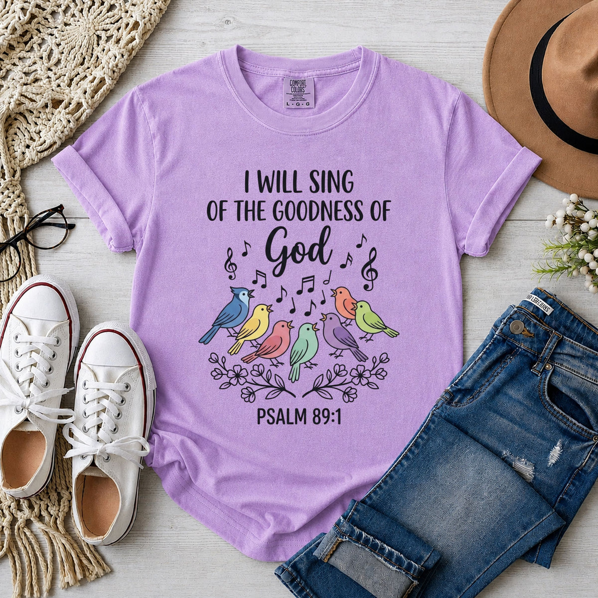 I Will Sing of the Goodness of God, Psalm 89:1 T-Shirt