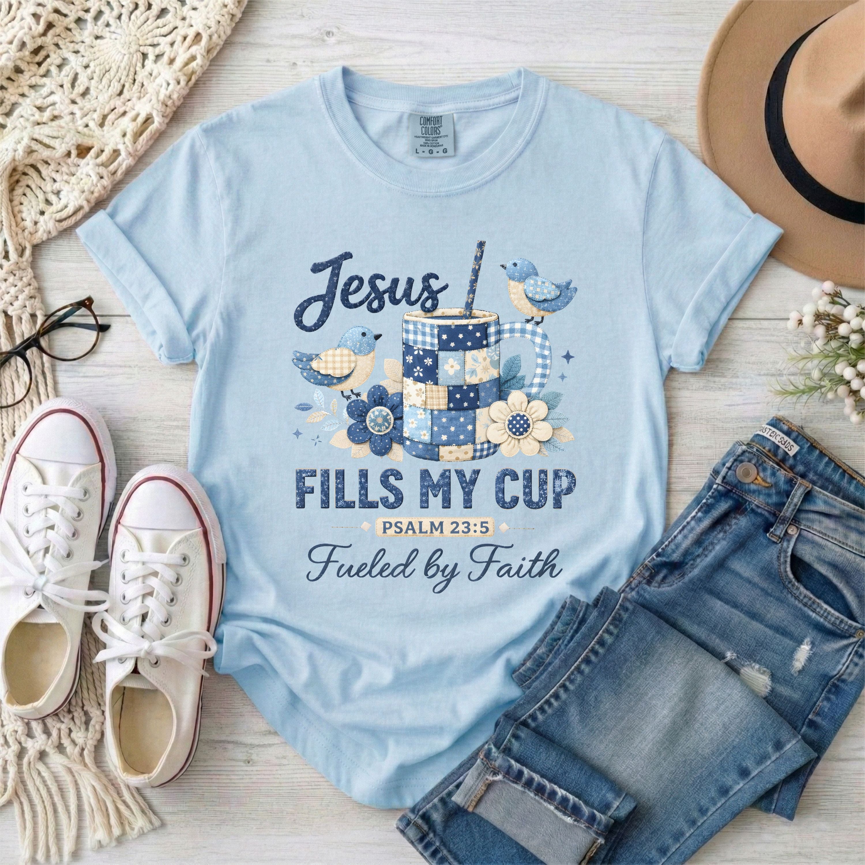Jesus Fills My Cup Psalm 23:5 Faux Patchwork, Fueled by Faith T-Shirt
