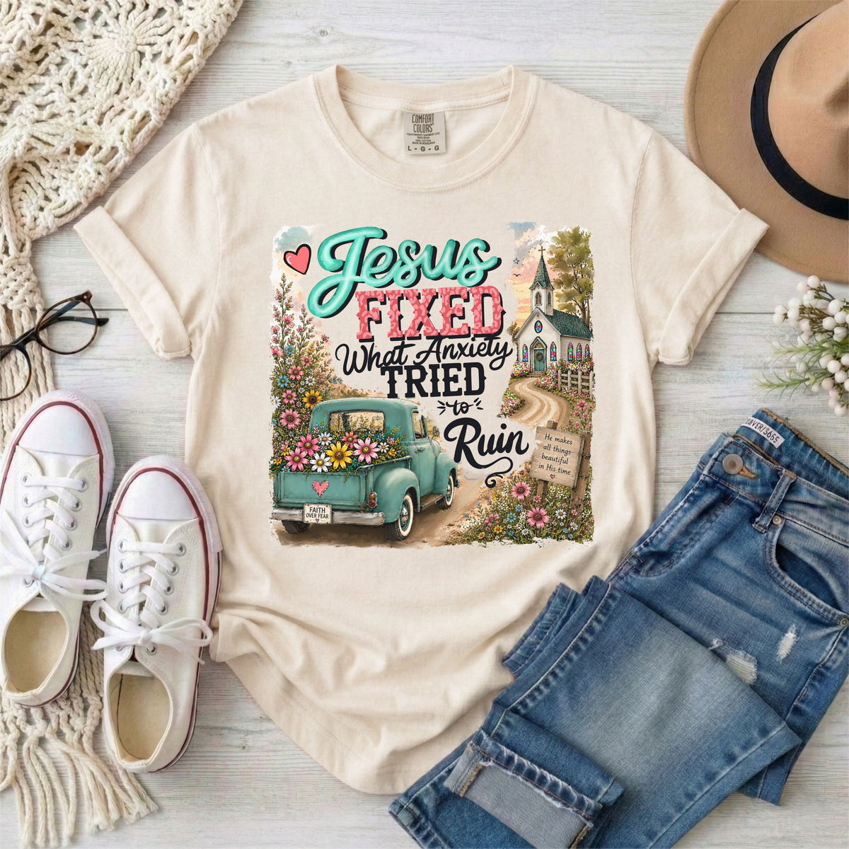 Jesus Fixed What Anxiety Tried to Ruin Christian T-Shirt
