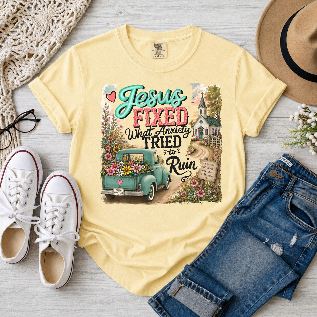 Jesus Fixed What Anxiety Tried to Ruin Christian T-Shirt