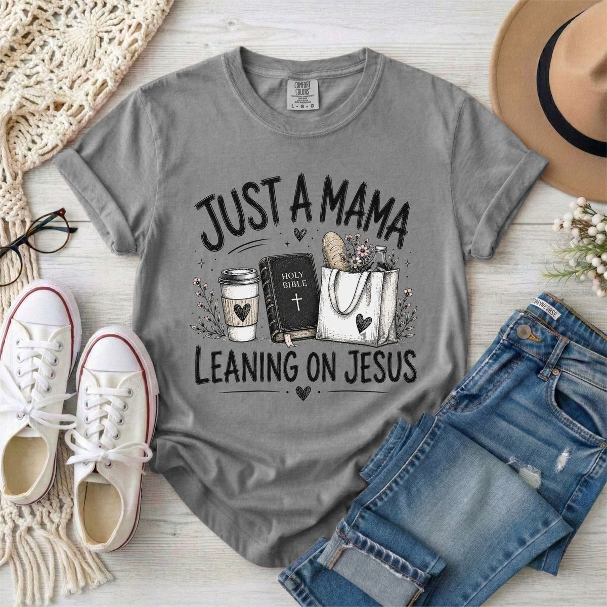 Just a Mama Leaning on Jesus Christian T-Shirt