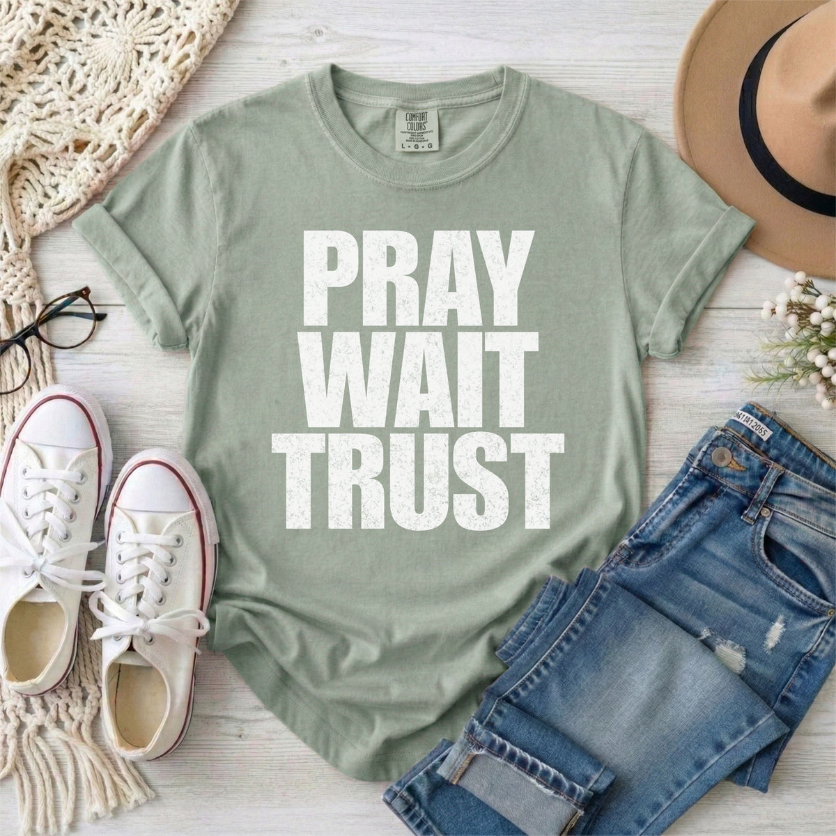 Pray Wait Trust Christian T-Shirt