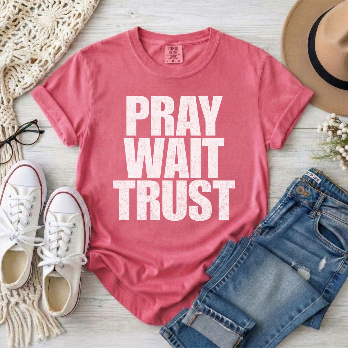 Pray Wait Trust Christian T-Shirt