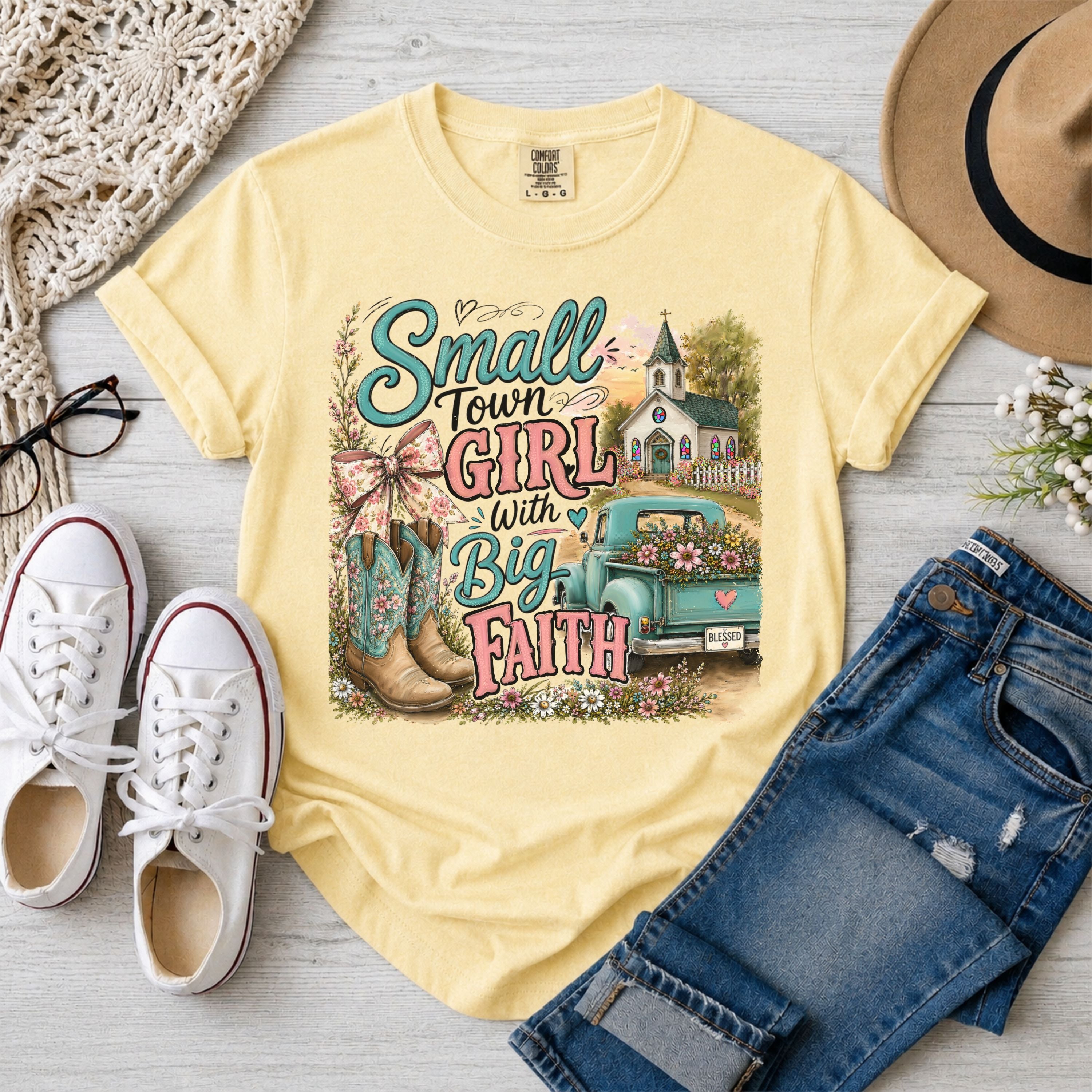 Small Town Girl With Big Faith Christian T-Shirt