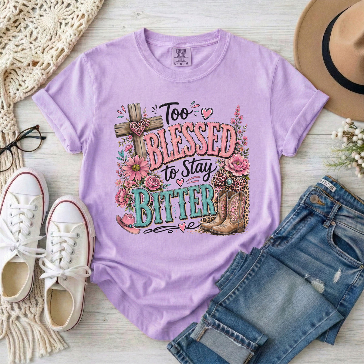 Too Blessed to Stay Bitter Christian T-Shirt